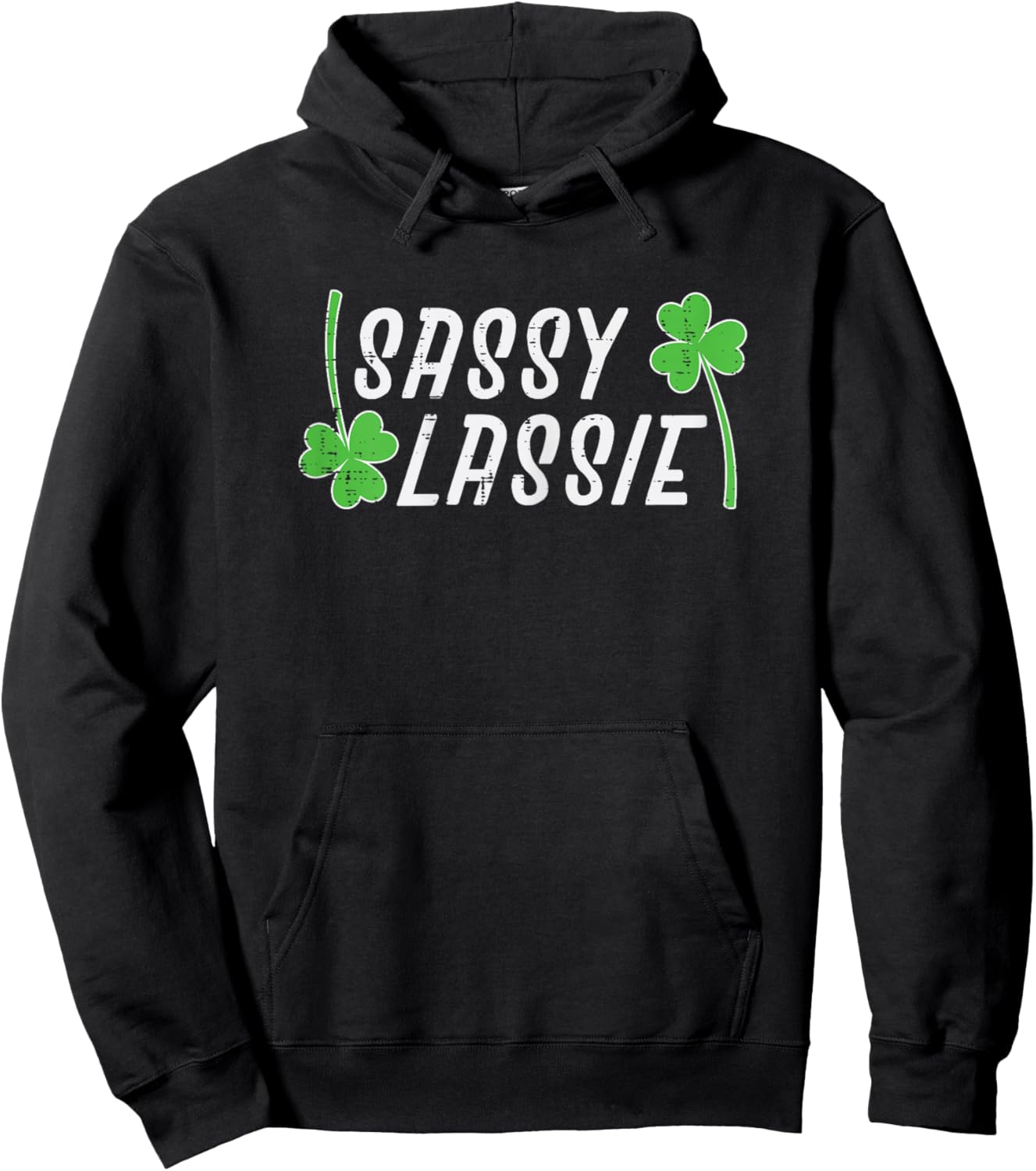 St Patricks Day Sassy Lassie Clover Saint Pattys Girls Kids Hoodie - Hoodie | Black