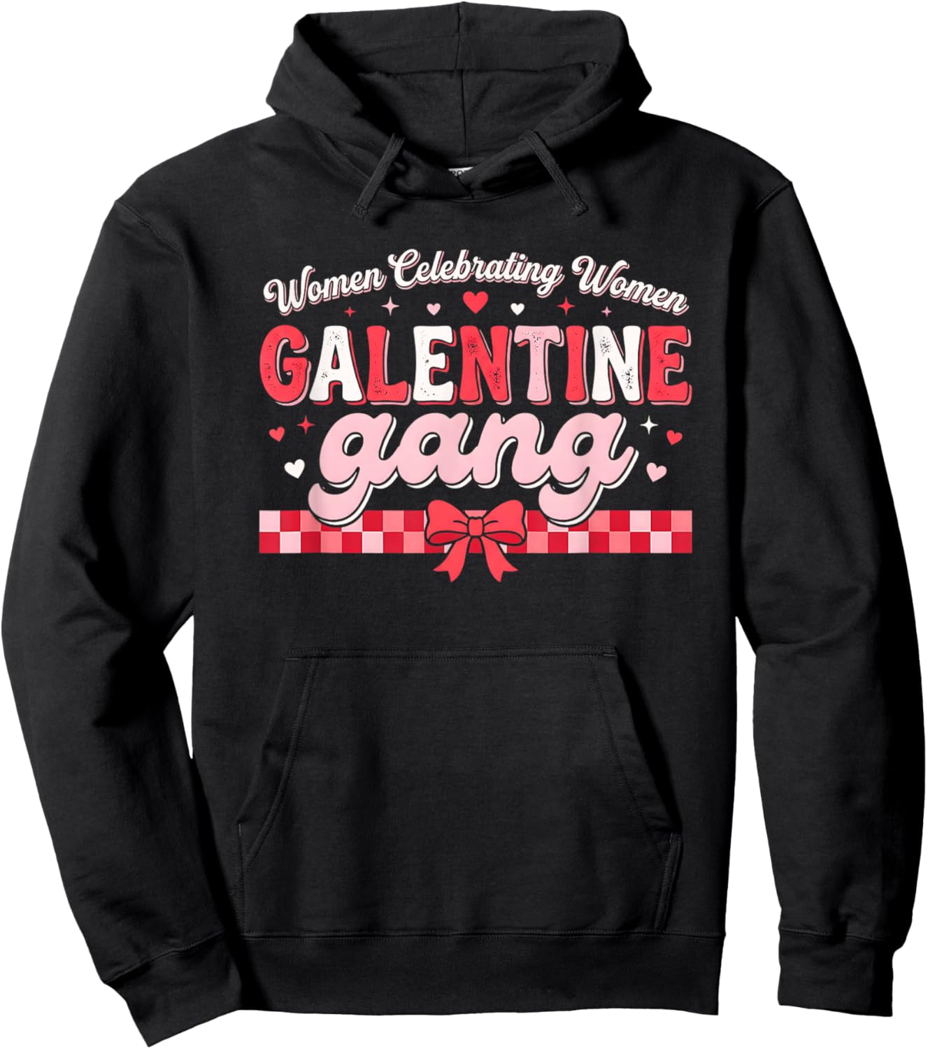 Valentines Day Galentines Gang Funny Valentine Women Girls Hoodie - Hoodie | Black