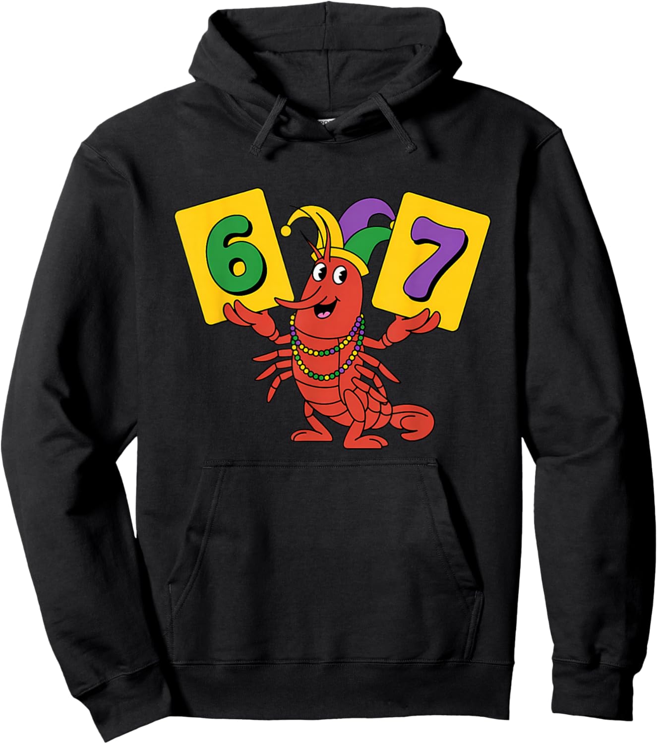 67 Meme Crawfish 6 7 Six Seven Gen Alpha Slang Mardi Gras Hoodie - Hoodie | Black