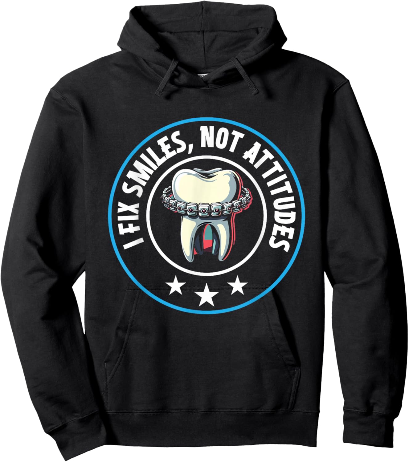 I Fix Smiles Not Attitudes, Dental Hygienist Hoodie - Hoodie | Black