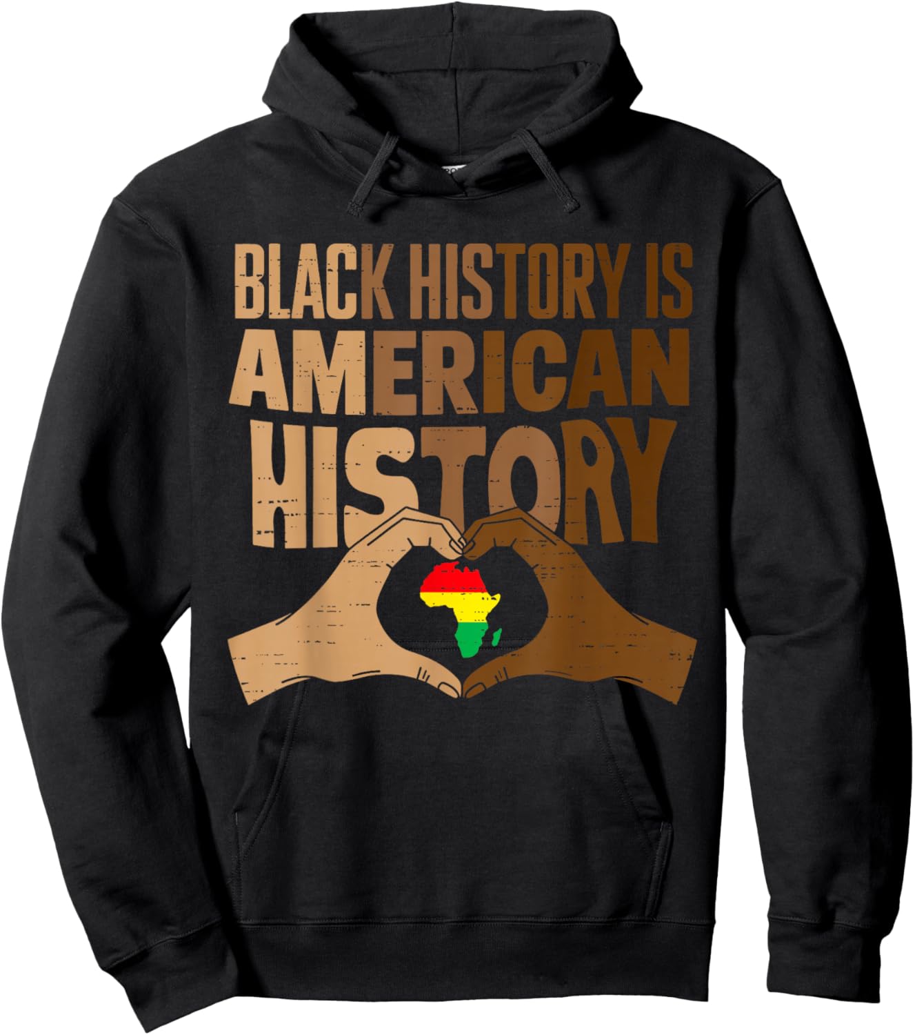 Black History is American History BLM Melanin African BHM Hoodie - Hoodie | Black
