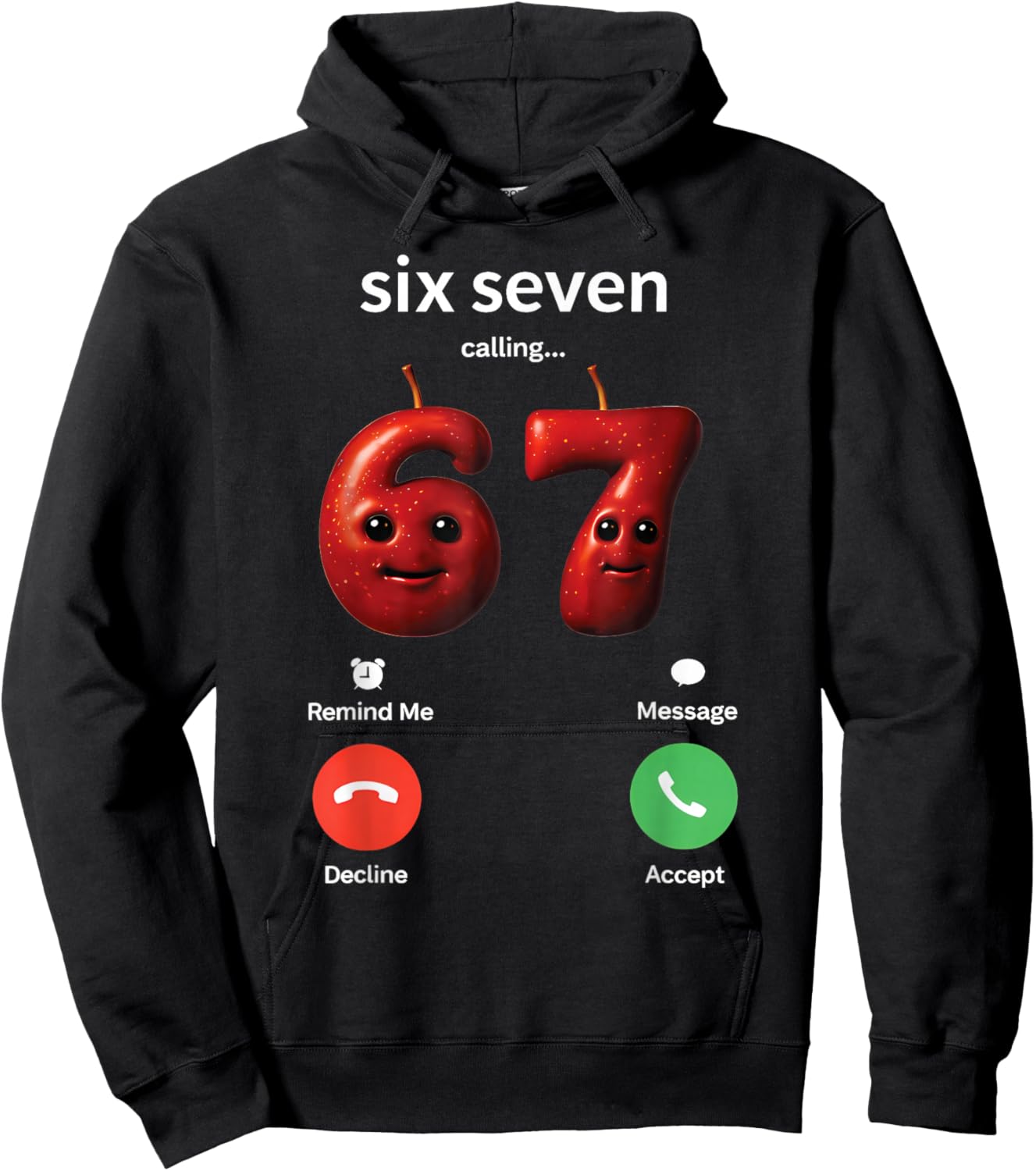67 is Calling Meme Silly Brainrot AI Apple Number Gen Z Hoodie - Hoodie | Black