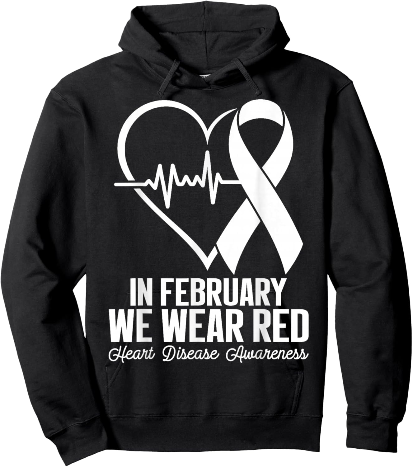 in February We Wear Red CHD Heart Disease Awareness Hoodie - Hoodie | Black