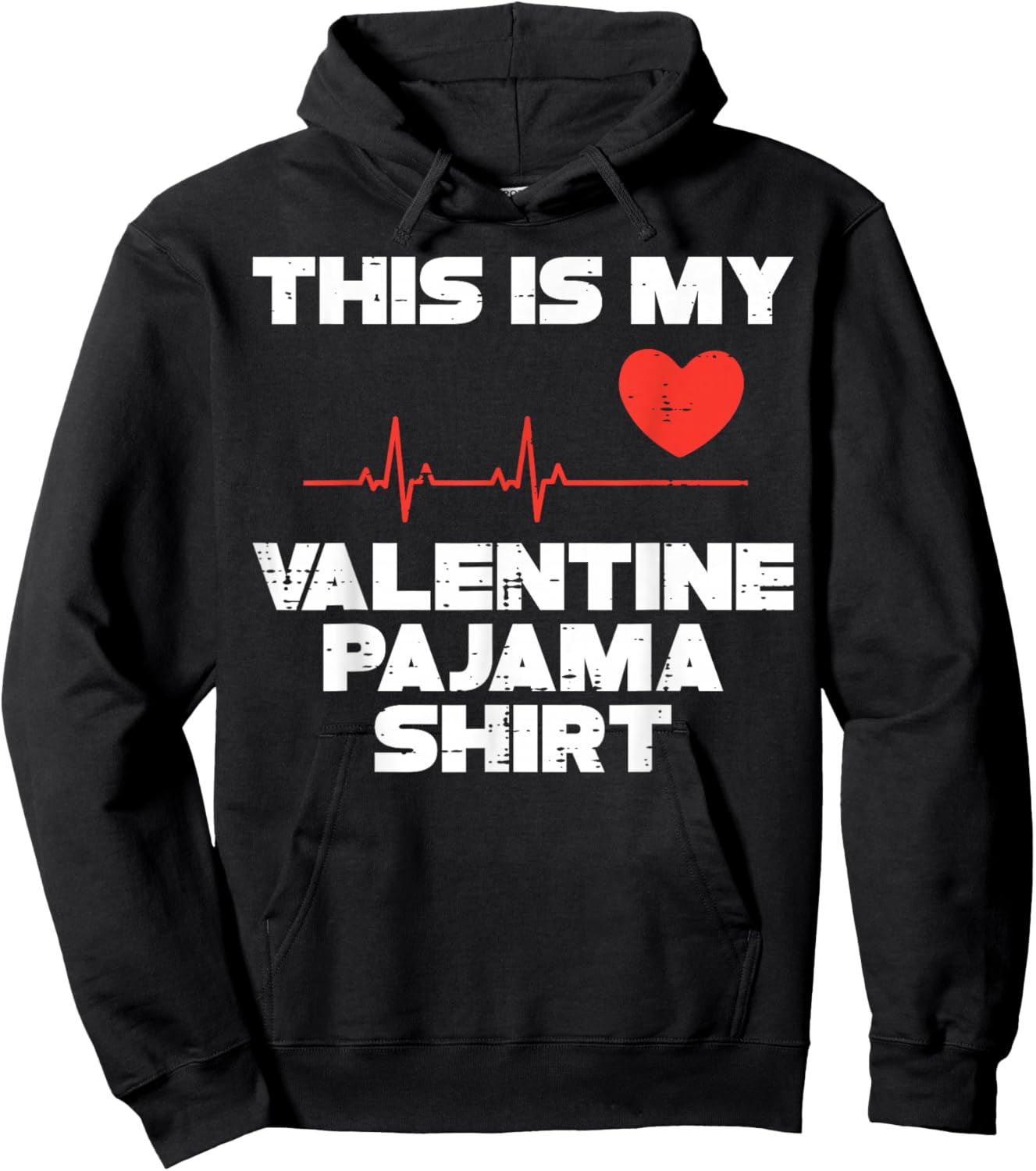This is My Valentine Pajama Valentines Day Men Women Kids Hoodie - Hoodie | Black