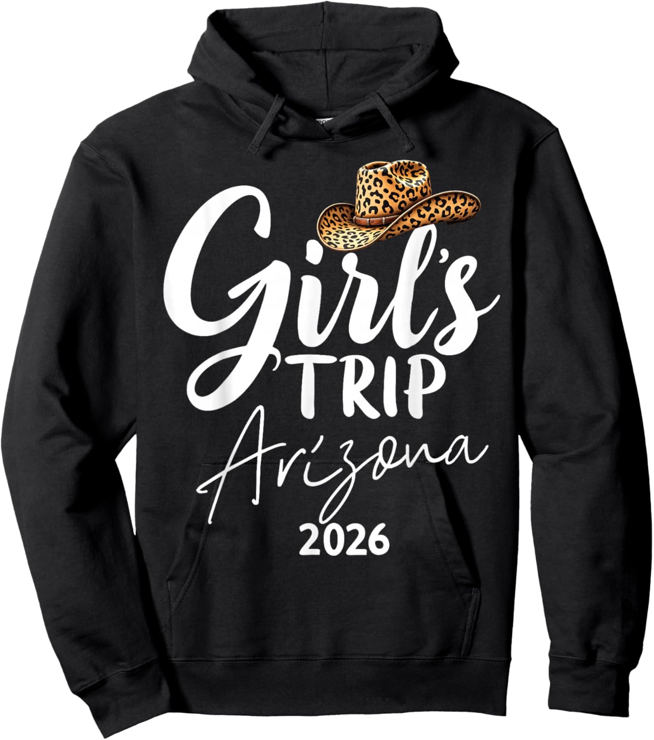 Girls Trip Arizona 2026 Weekend Vacation Birthday Squad Hoodie - Hoodie | Black