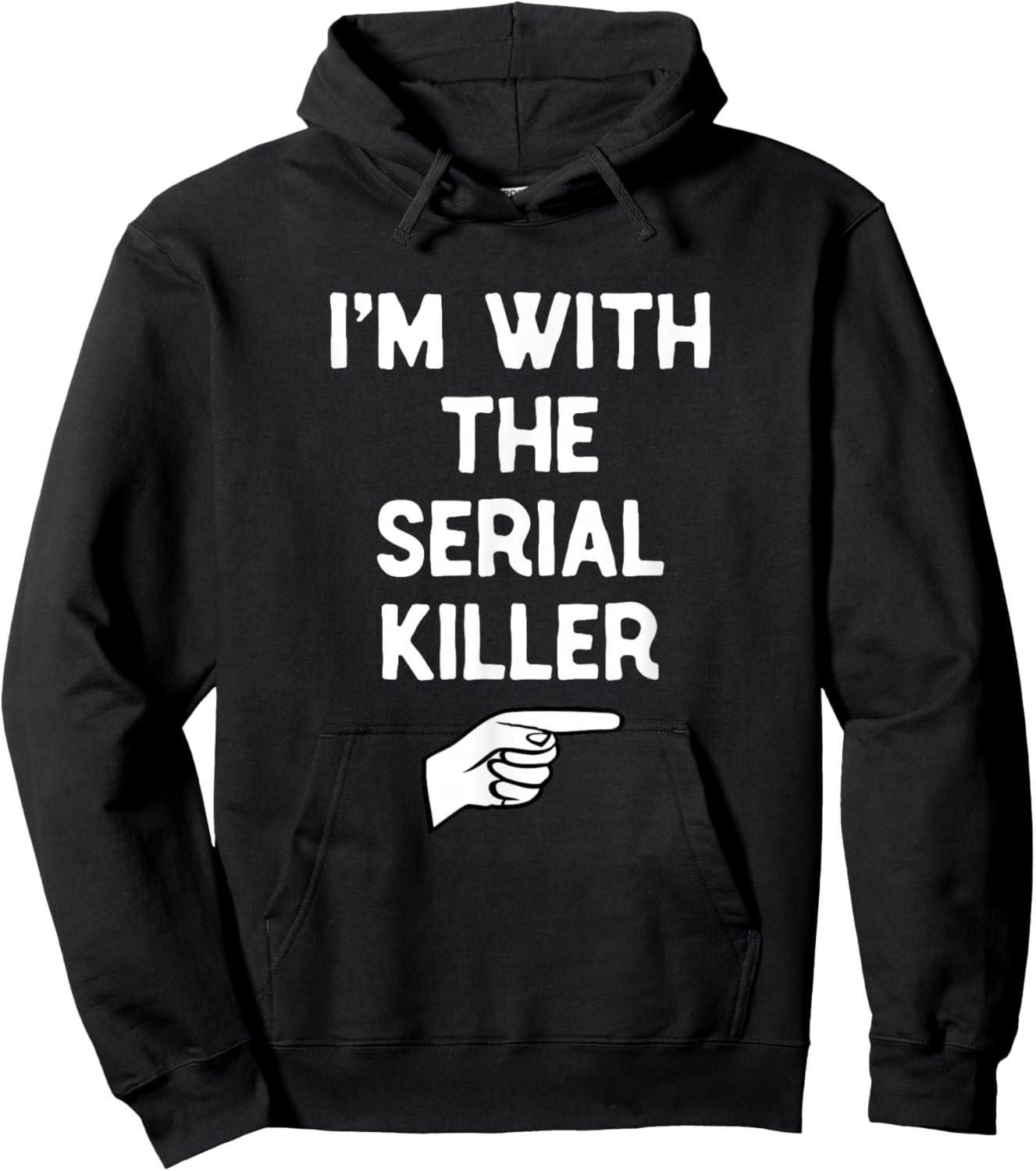 I’m with The Serial Killer Funny Halloween Matching Costume Hoodie - Hoodie | Black
