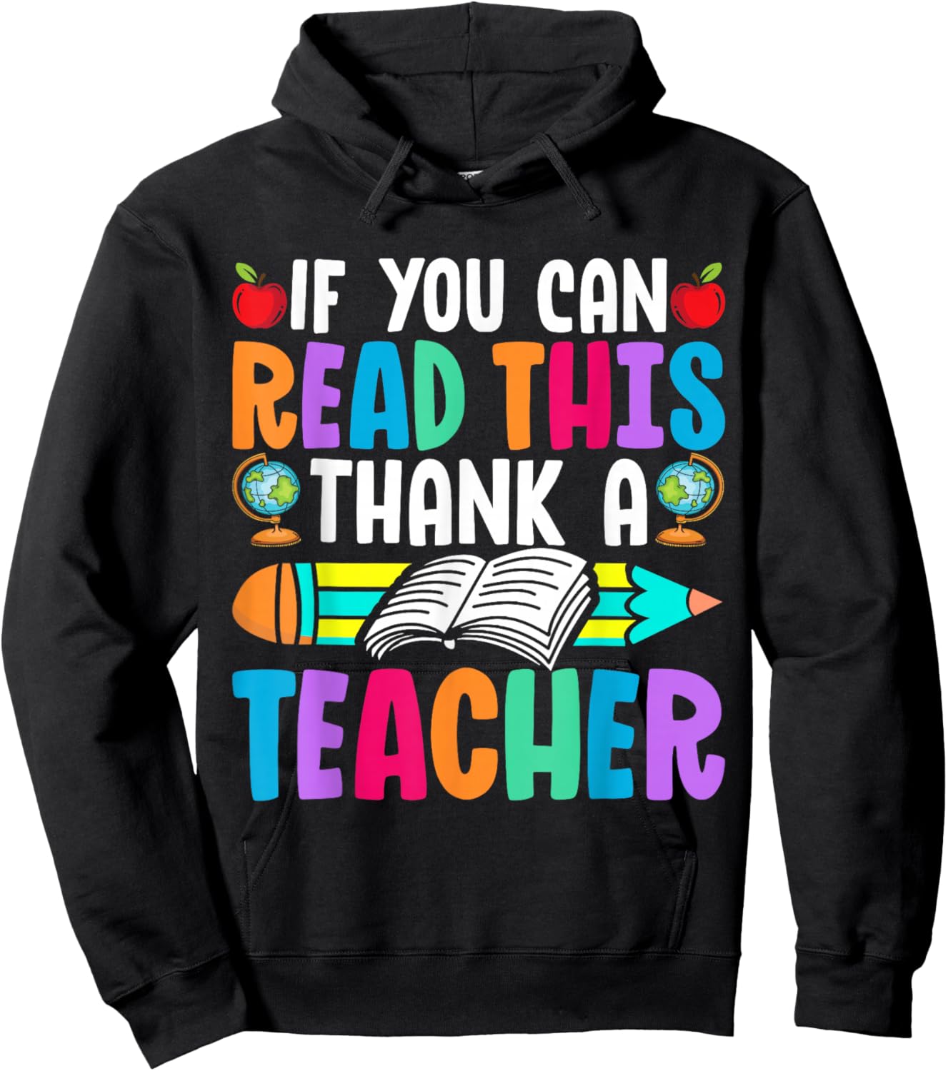 If You Can Read This Thank A Teacher Funny Student Saying Hoodie - Hoodie | Black