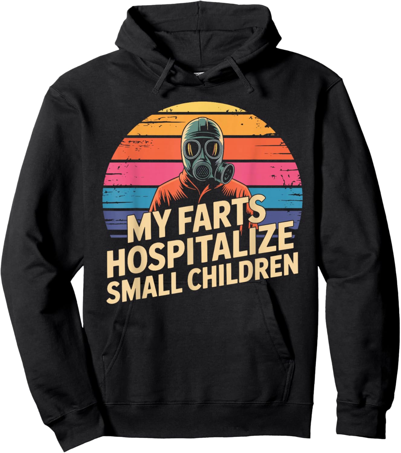 My Farts Hospitalize Small Children Hilarious Puns Hoodie - Hoodie | Black