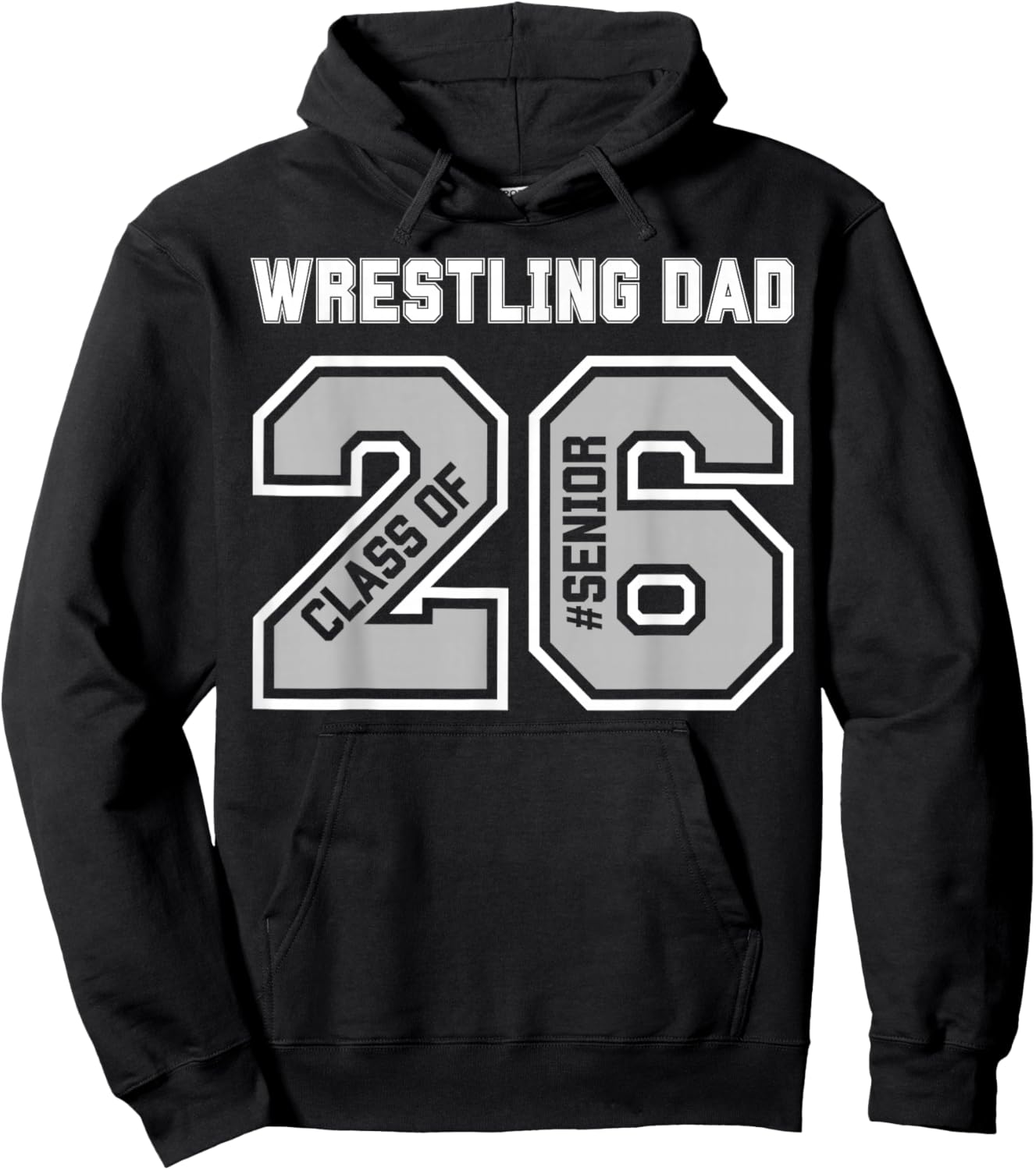 Senior 2026 Wrestling Dad Proud Senior 2026 Dad Graduation Hoodie - Hoodie | Black