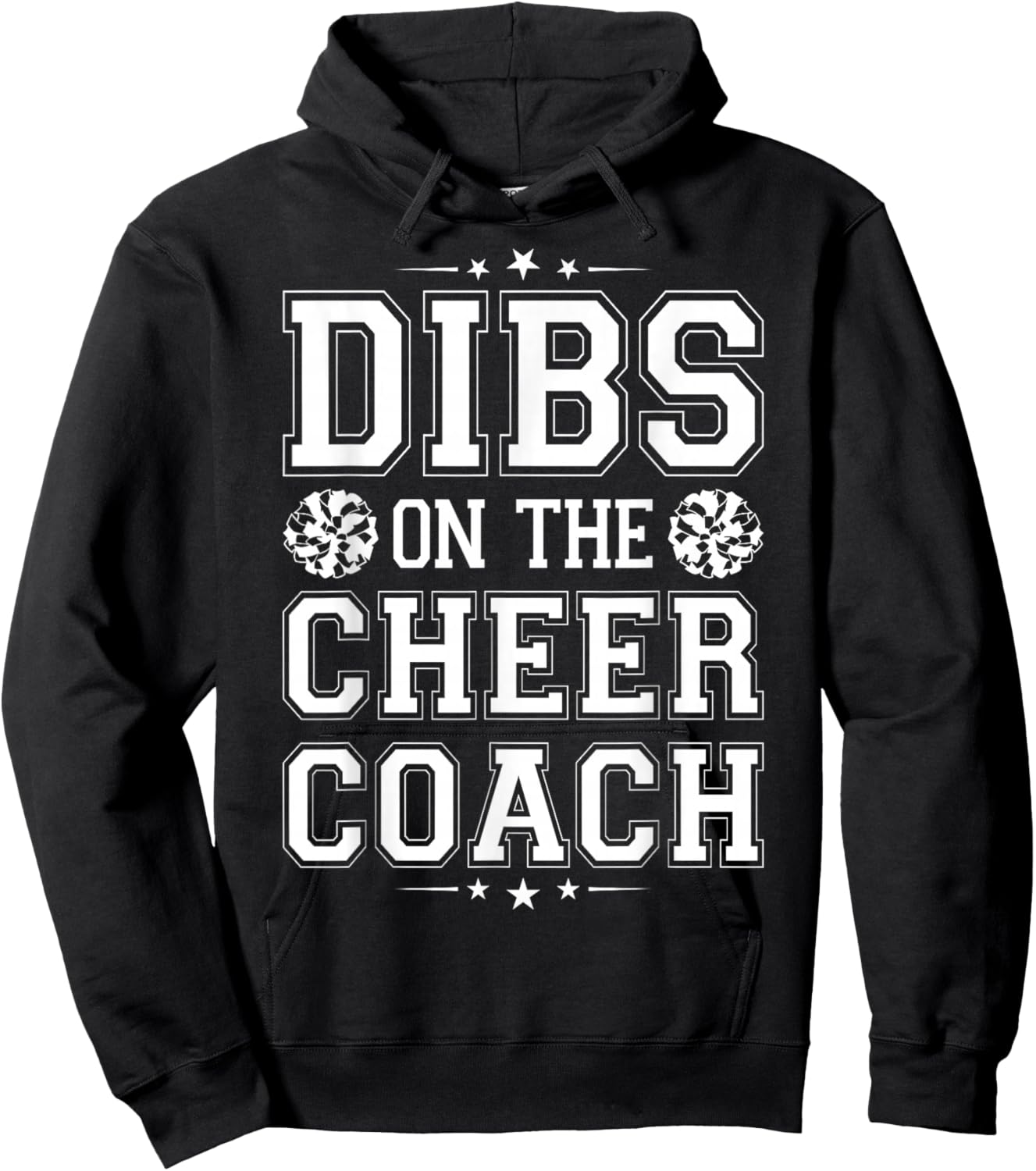 Dibs On The Cheer Coach Hoodie - Hoodie | Black