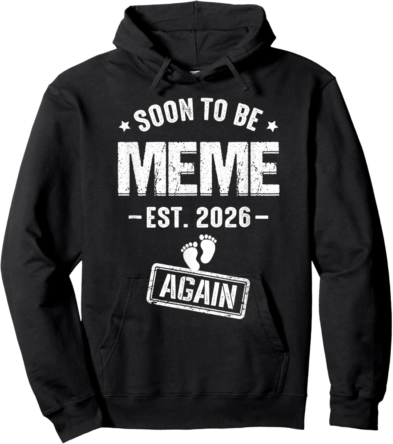 Soon to Be Meme Again Est 2026 Promoted to Meme Hoodie - Hoodie | Black