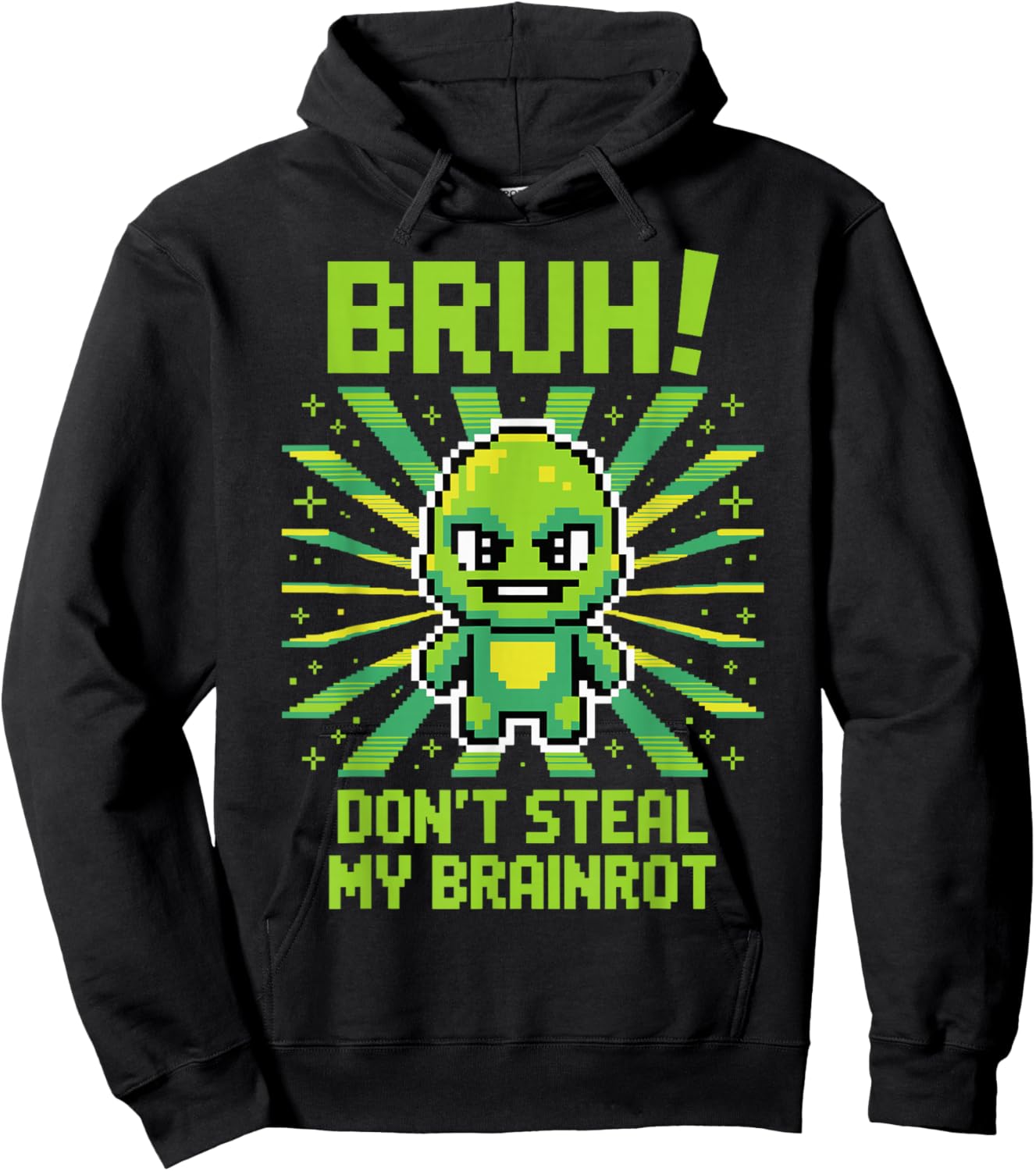 Bruh Don't Steal My Brainrots Funny Meme for Boys Kids Hoodie - Hoodie | Black