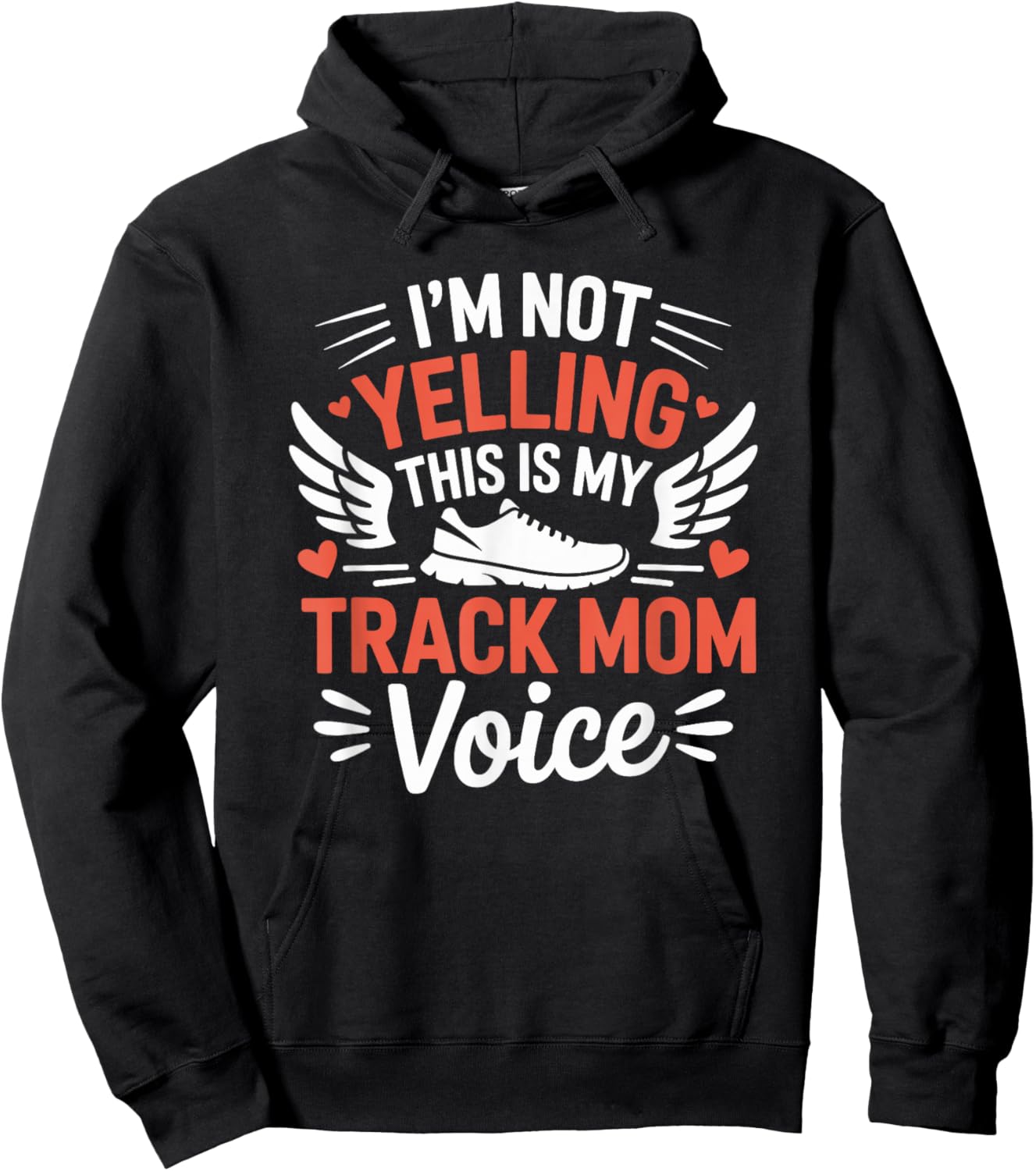 Athlete Runner, I'm Not Yelling This is My Track Mom Voice Hoodie - Hoodie | Black