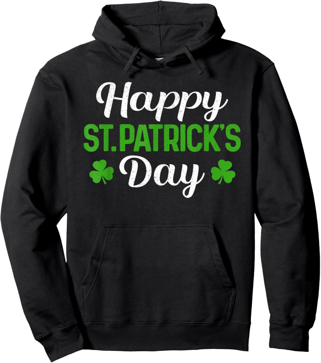Happy St Patricks Day Shamrock Saint Paddys Pattys Men Women Hoodie - Hoodie | Black