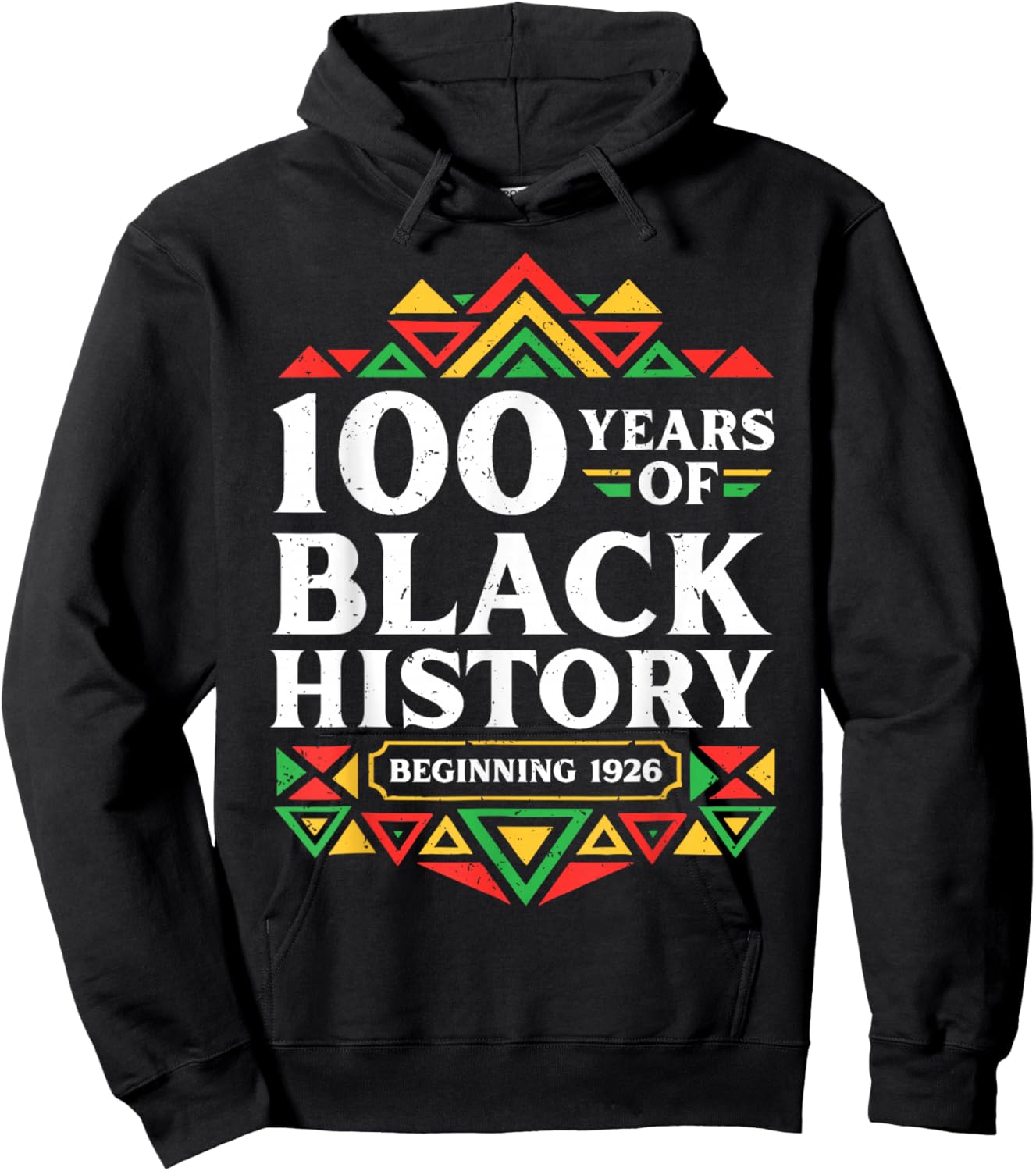 100 Years Black History Beginning 1926 Centennial Africa Hoodie - Hoodie | Black