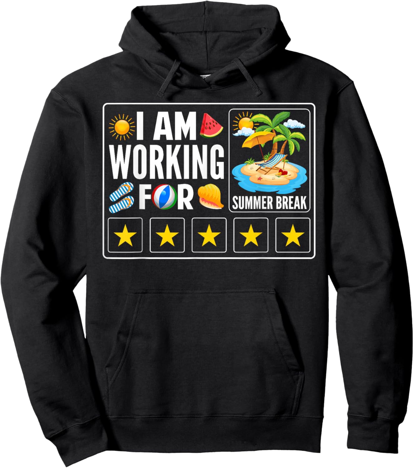 I'm Working for Summer Break Teachers Last Day of School Hoodie - Hoodie | Black