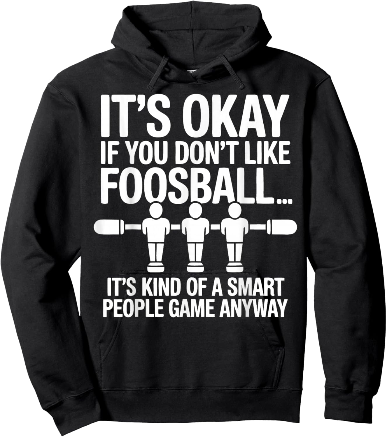 Funny Foosball Table Soccer Play Foosball Player Hoodie - Hoodie | Black
