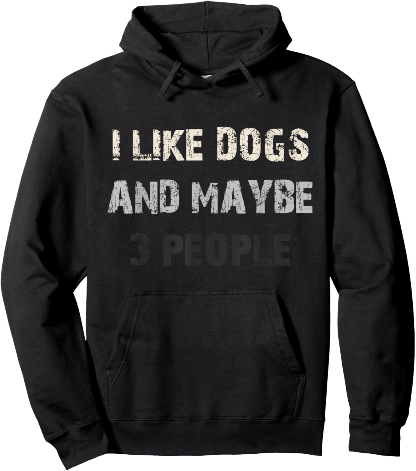 I Like Dogs and Maybe 3 People Funny Dog Lover Saying Hoodie - Hoodie | Black