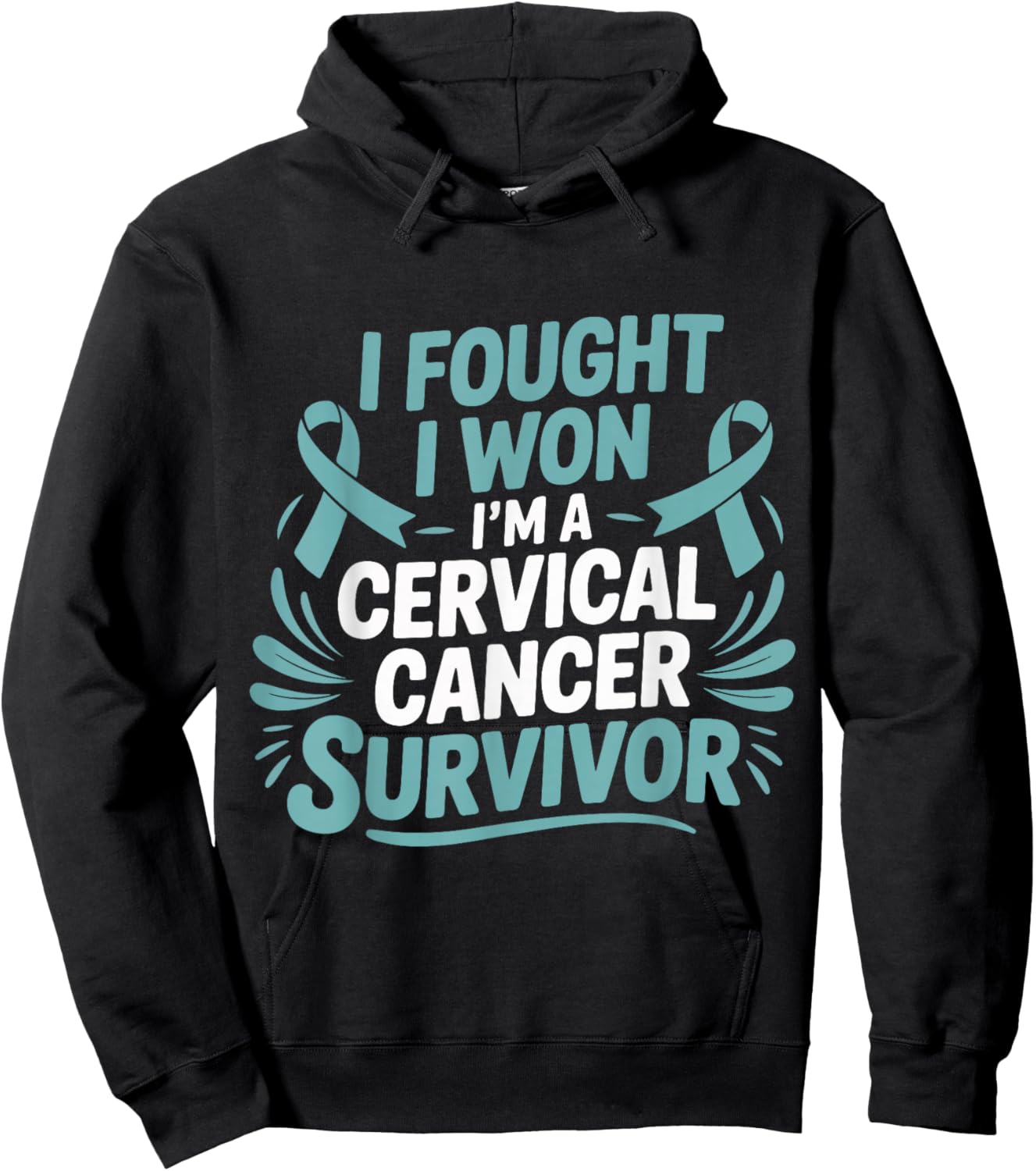 Cervical Cancer Survivor Strength Teal Ribbon Awareness Hoodie - Hoodie | Black