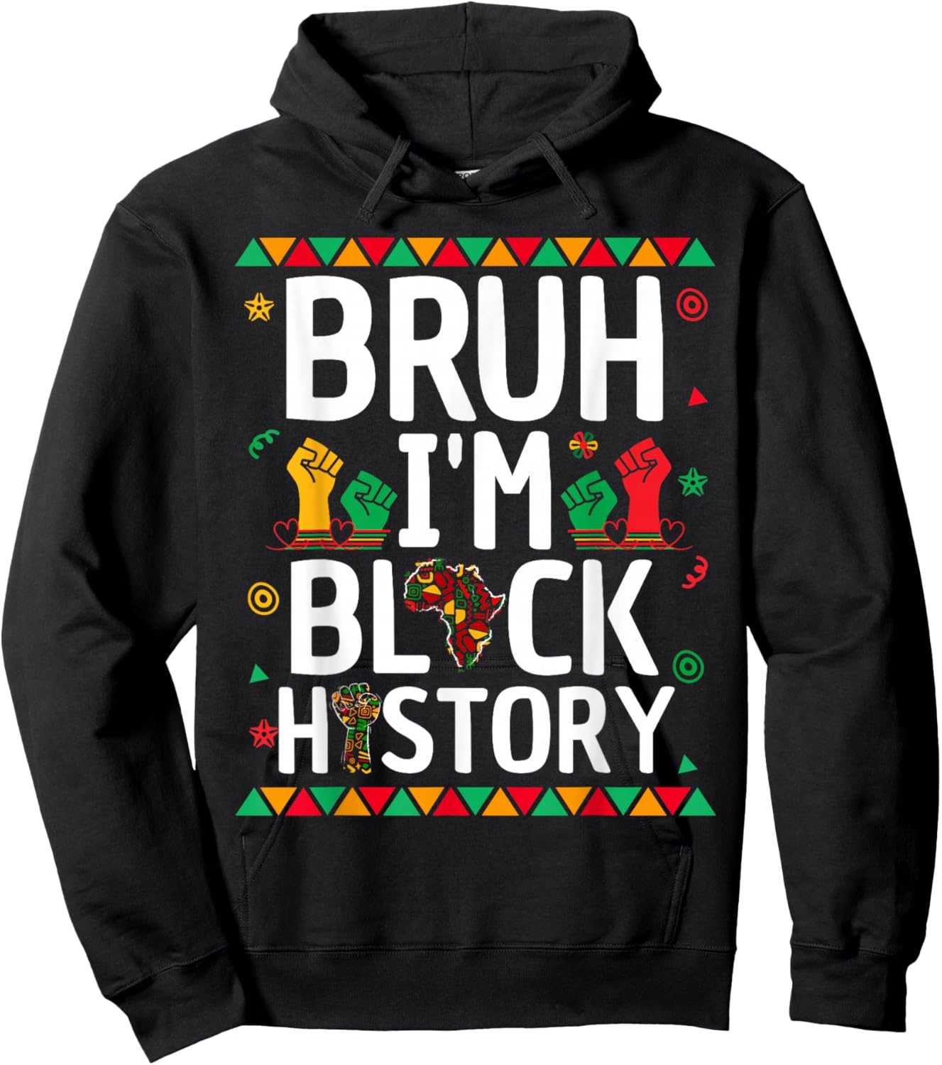 Bruh I Am Black History African Pride Men Boy Teen Kid Hoodie - Hoodie | Black