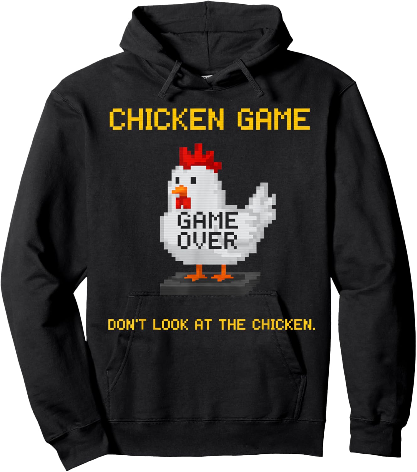 Chicken Game Don't Look At The Chicken Funny Chicken Game Hoodie - Hoodie | Black