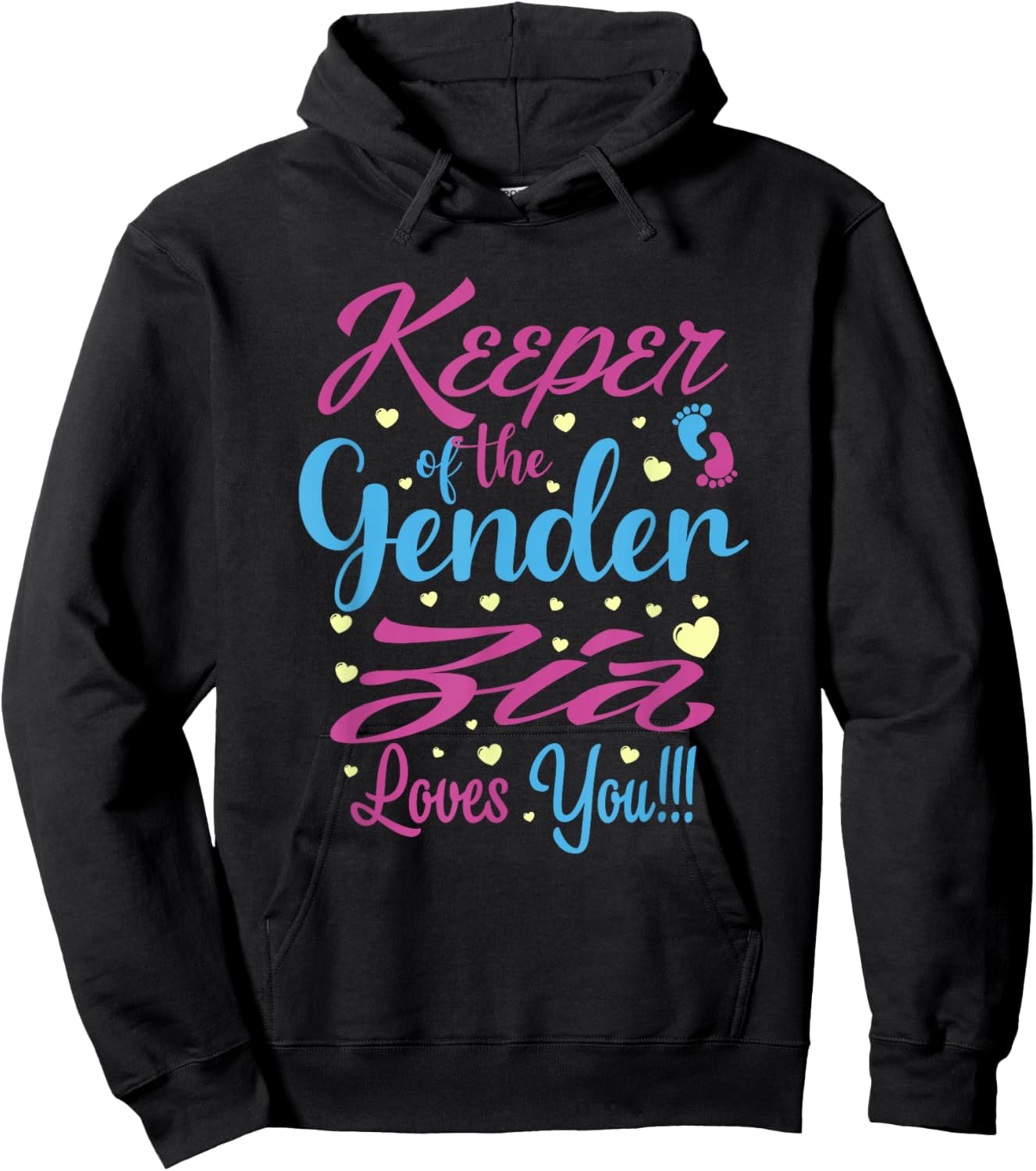 Keeper of The Gender Zia Loves You - Gender Reveal Hoodie - Hoodie | Black