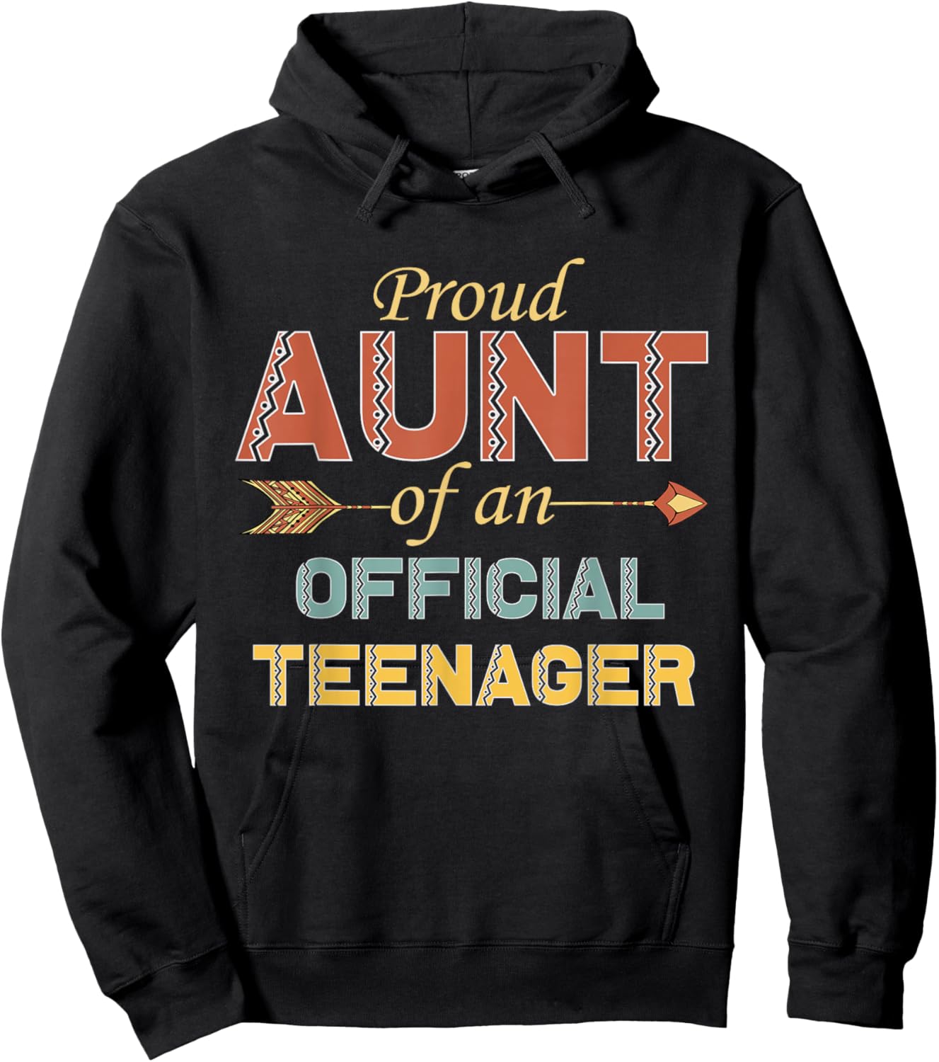 Proud Aunt of an Official Teenager 13th Birthday 13 Year Old Hoodie - Hoodie | Black