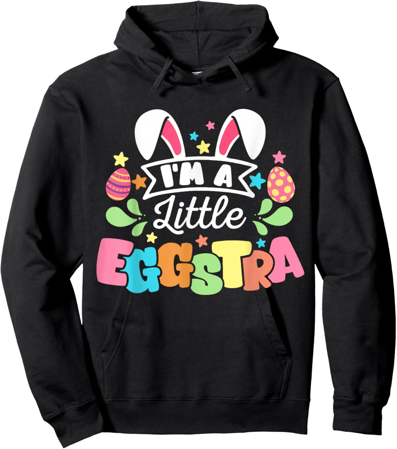 I'm A Little Eggstra Funny Bunny Easter Egg Women Girls Hoodie - Hoodie | Black