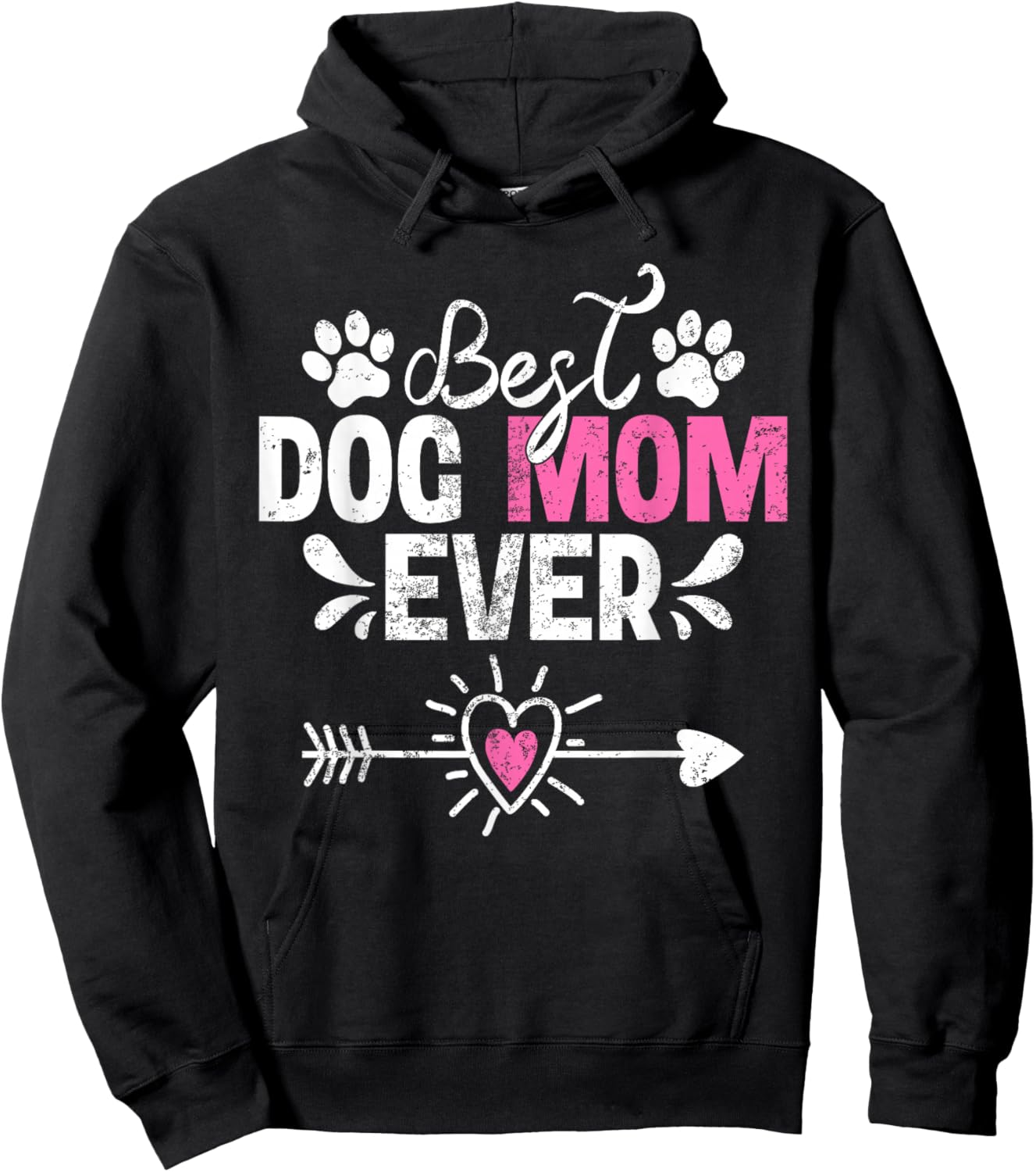 Funny Best Dog Mom Ever Dog Lover Mother's Day Hoodie - Hoodie | Black