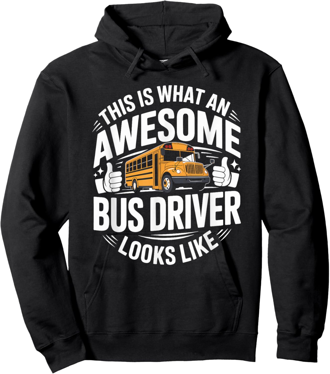 This is What an Awesome School Bus Driver Looks Like Hoodie - Hoodie | Black