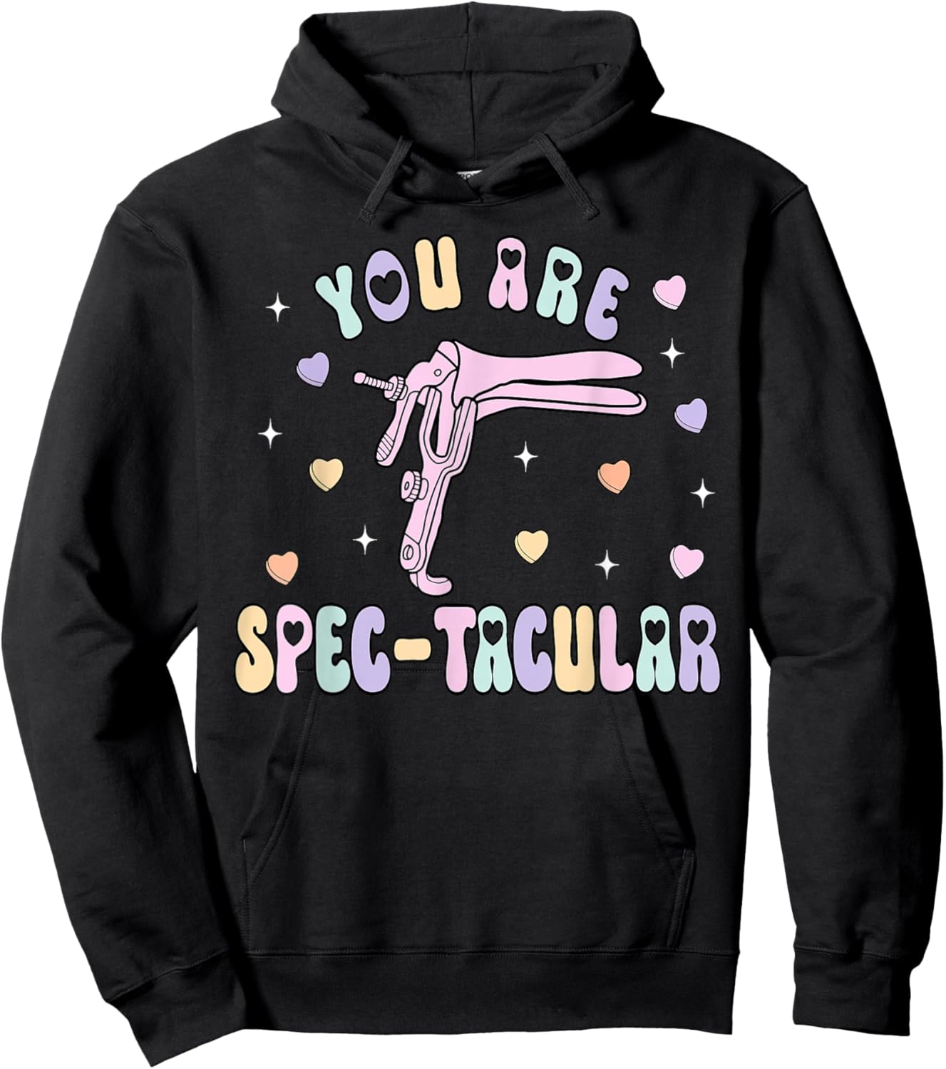 You are Spec-tacular Speculum OBGYN Valentine Day Gynecology Hoodie - Hoodie | Black