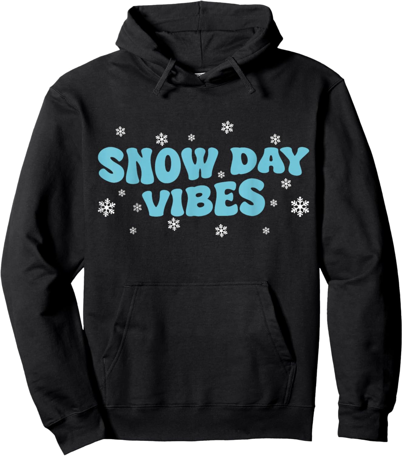 Snow Day Vibes Christmas Winter Season Funny Snow Day Hoodie - Hoodie | Black