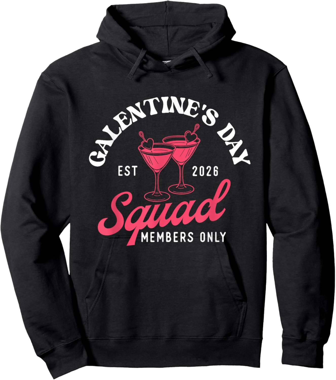Galentine's Day Squad - Galentine's Day Gals Sisterhood Hoodie - Hoodie | Black