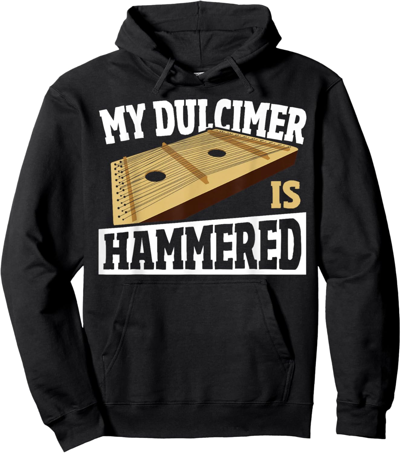 Dulcimerist My Dulcimer is Hammered Dulcimer Hoodie - Hoodie | Black