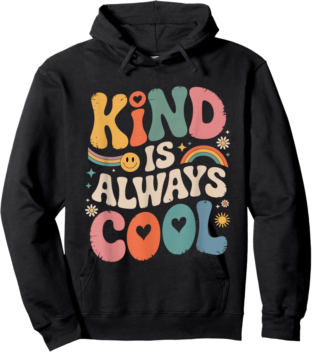 Kind is Always Cool Teacher Graphic Choose Kindness Hoodie - Hoodie | Black