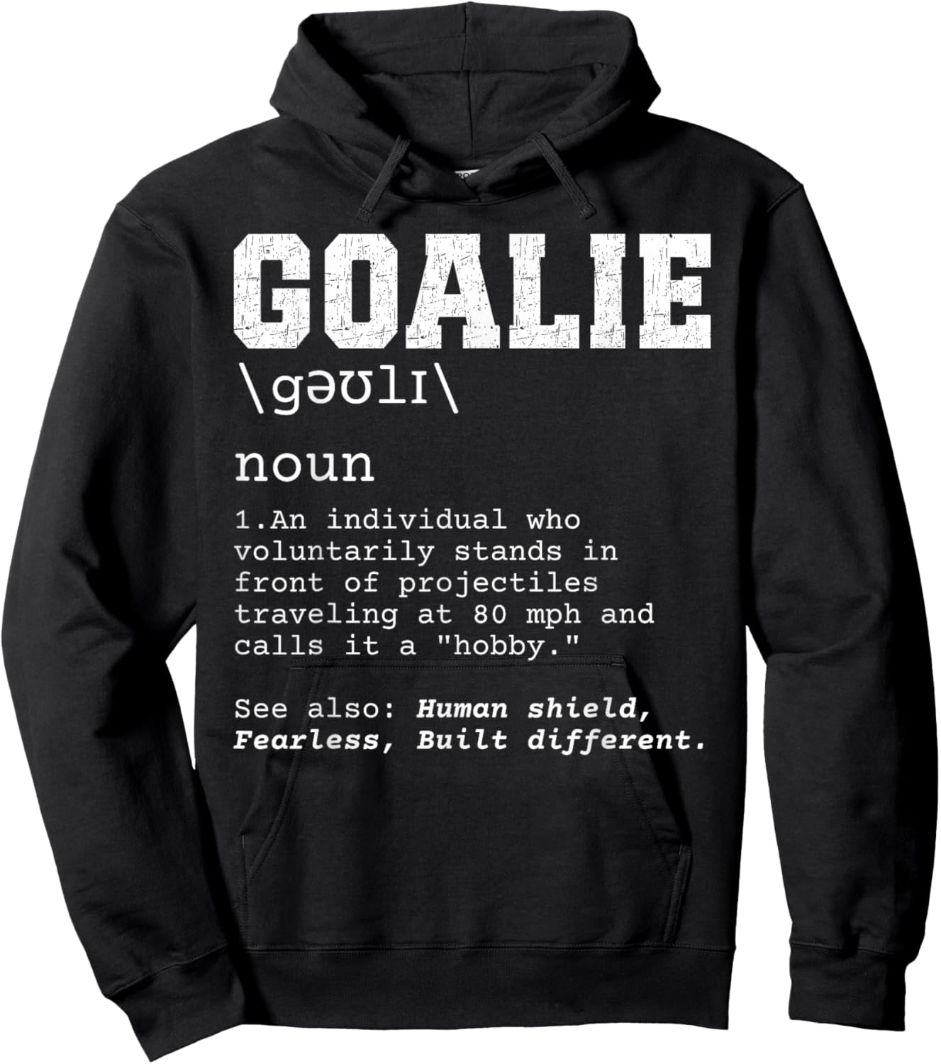 Funny Soccer Goalie Definition Projectiles 80mph Joke Hoodie - Hoodie | Black