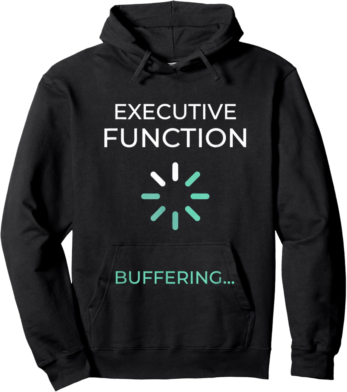 Executive Function Buffering Neurospicy Humor Hoodie - Hoodie | Black