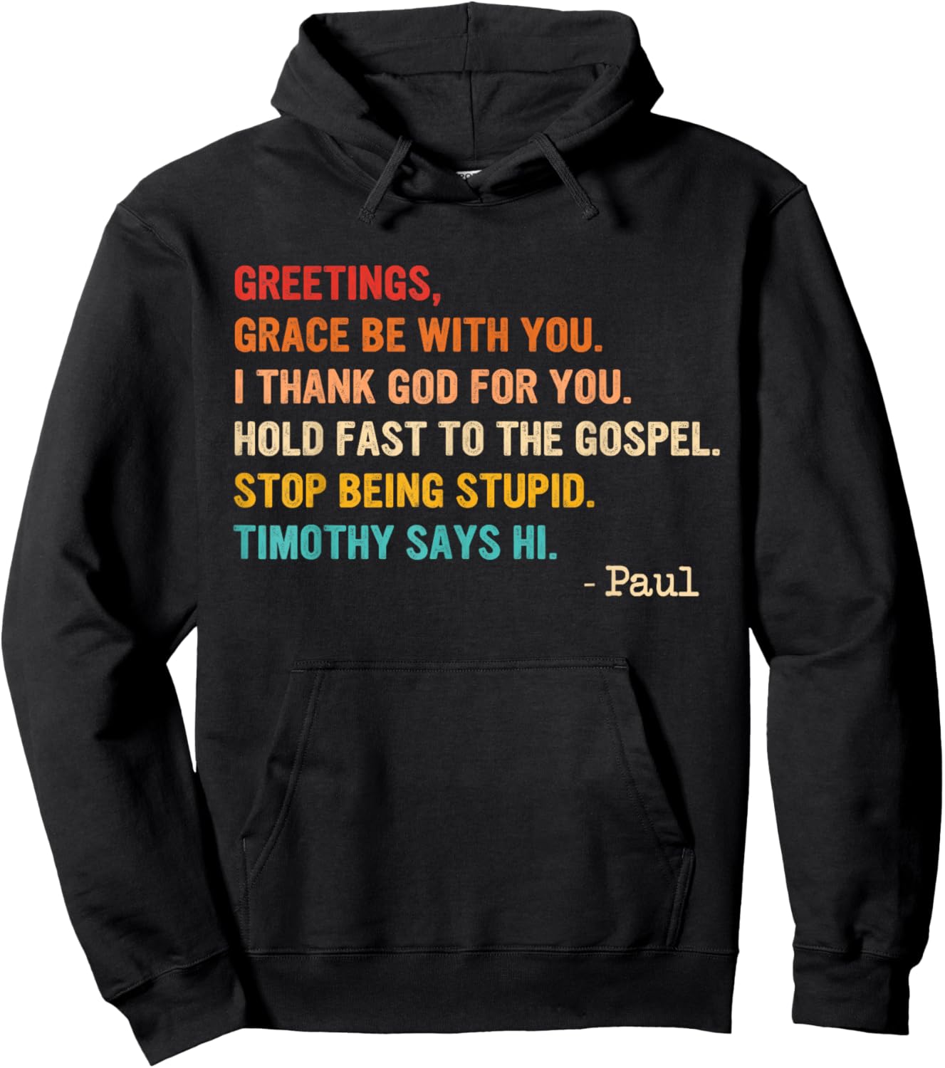 Greetings, Grace Be with You, I Thank God for You. Hoodie - Hoodie | Black