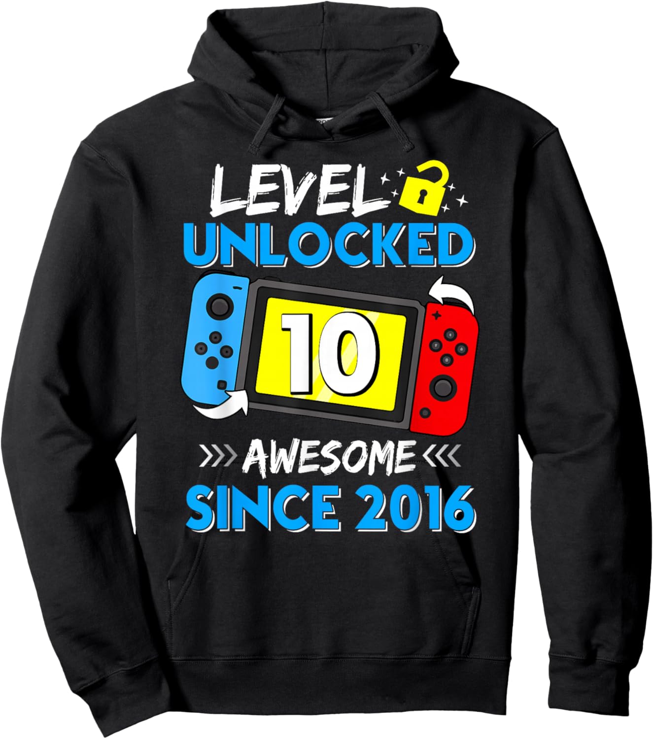 Level 10 Unlocked Awesome Since 2016 10th Birthday Hoodie - Hoodie | Black