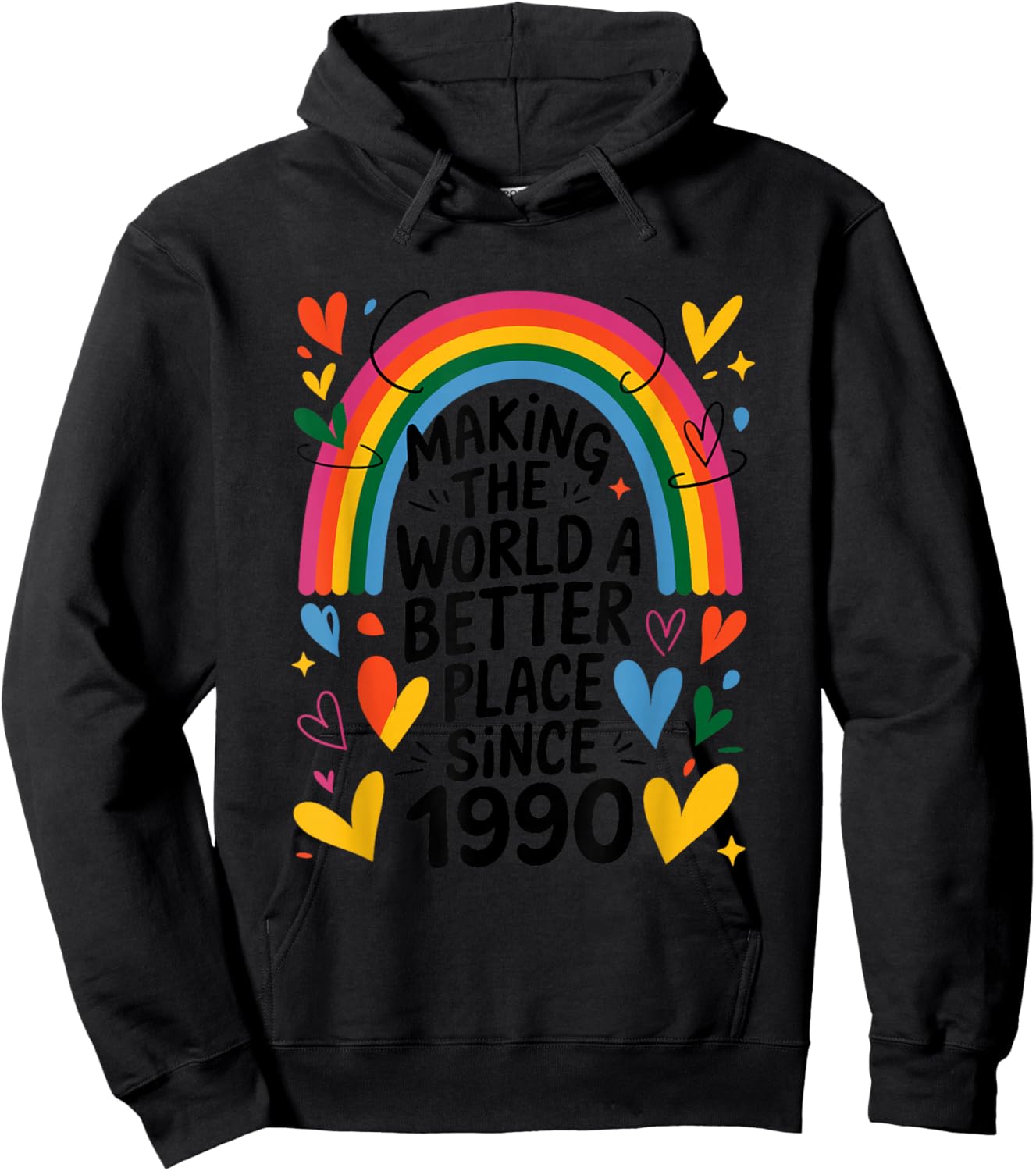 Making The World a Better Place Since 1990, 1990 Birthday Hoodie - Hoodie | Black