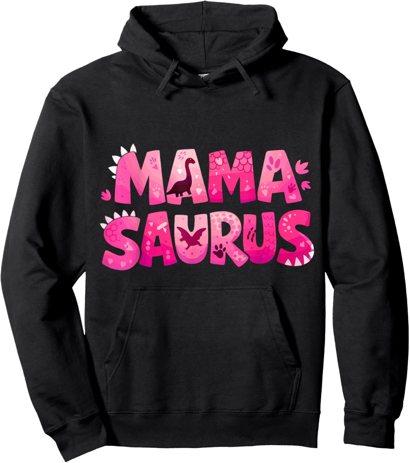 Mama Saurus Funny Dino Birthday for Moms Kids Families Hoodie - Hoodie | Black