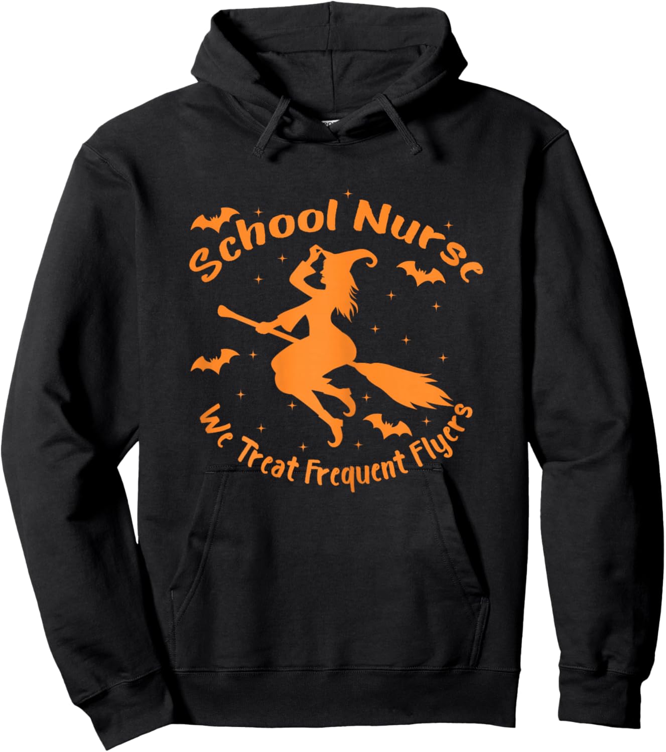 School Nurse We Treat Frequent Flyers Funny Halloween Witch Hoodie - Hoodie | Black
