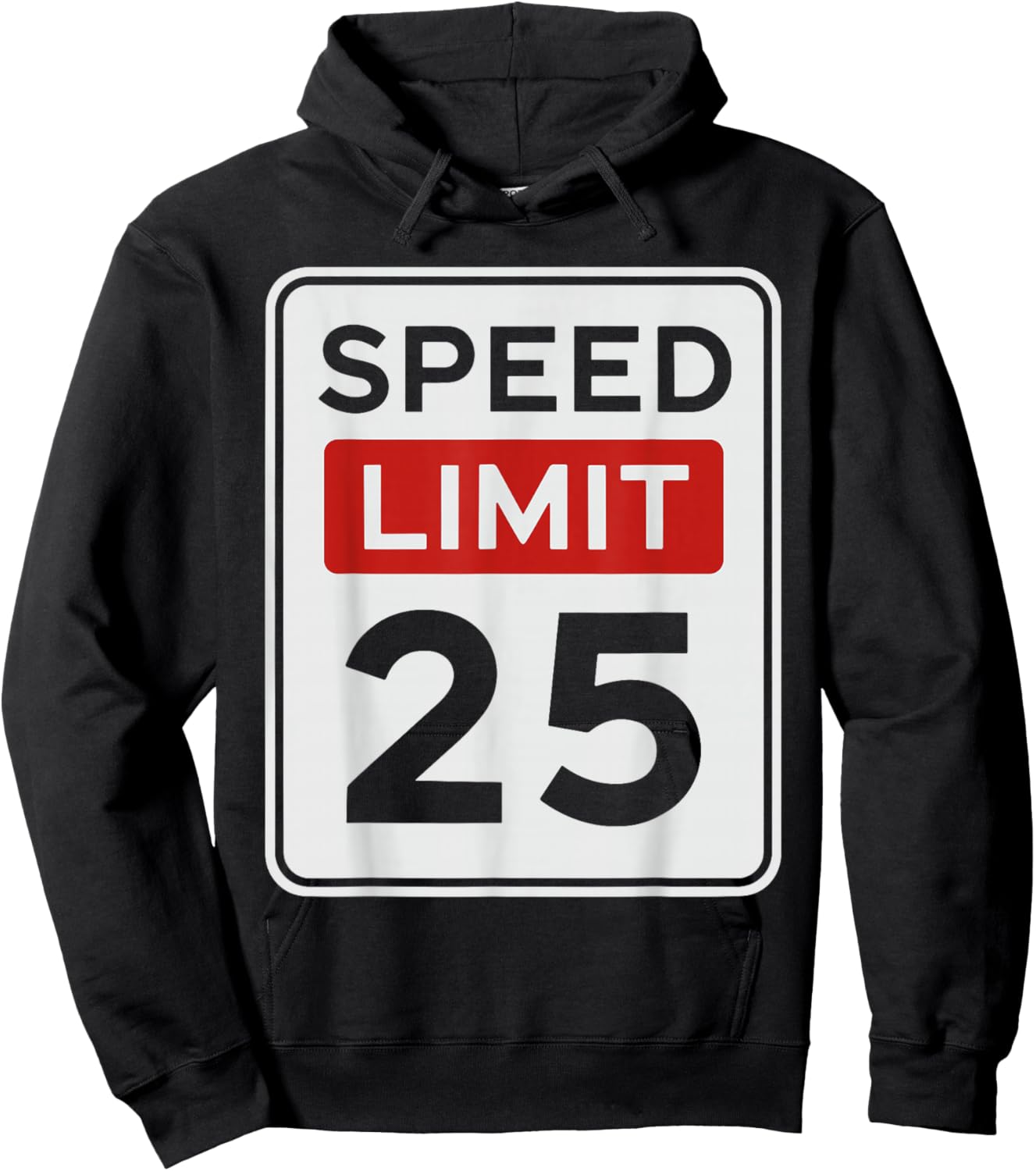 Funny Vintage Speed Limit 25 Shirt, 25th Birthday Road Sign Hoodie - Hoodie | Black