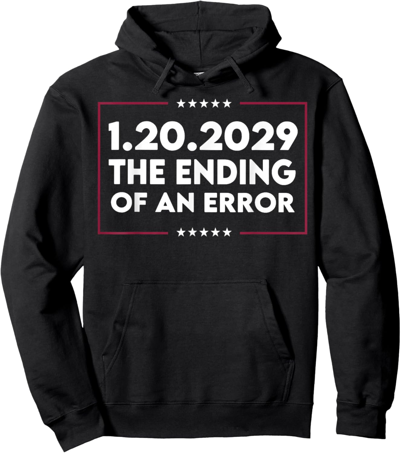 1 20 2029 The End of an Error Hoodie - Hoodie | Black