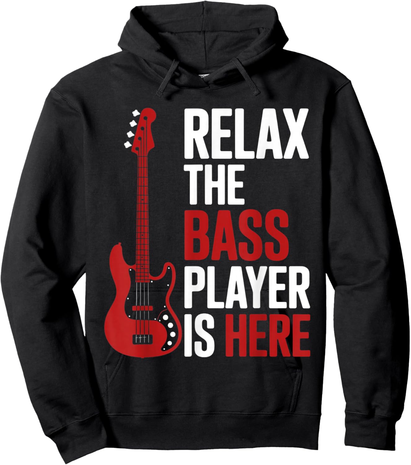 Relax The Bass Player is Here Retro Guitar Musician Funny Hoodie - Hoodie | Black