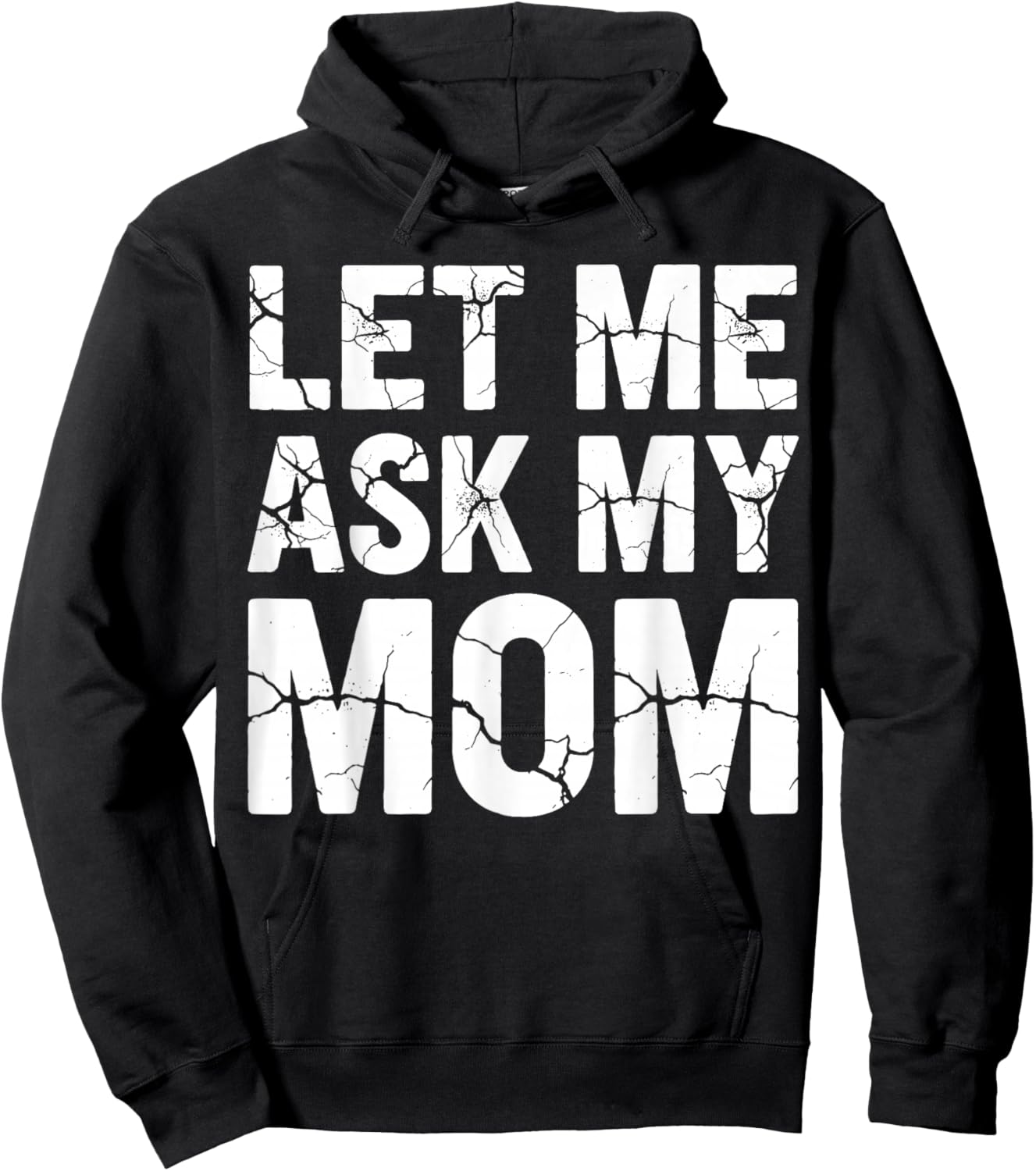 Let Me Ask My Mom Retro Vintage Couple Saying Son Daughter Hoodie - Hoodie | Black