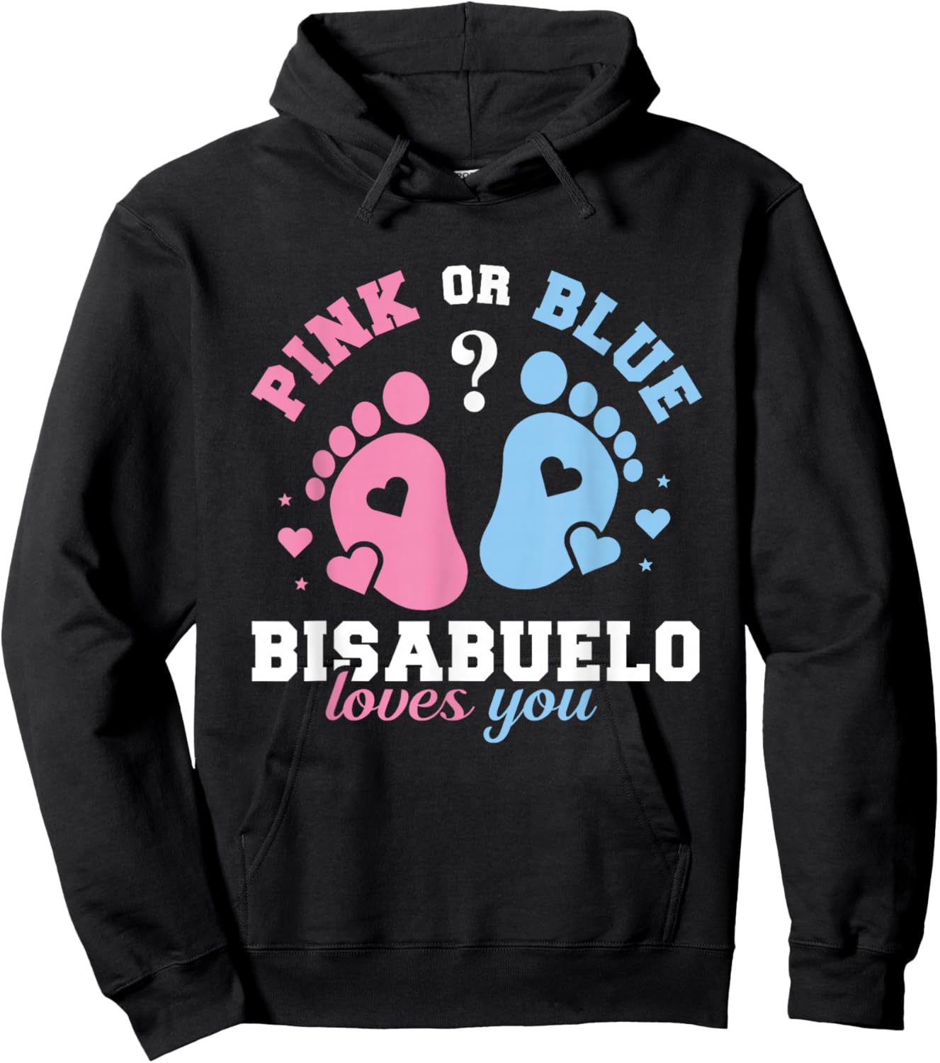 Pink Or Blue Bisabuelo Loves You - Gender Reveal Hoodie - Hoodie | Black