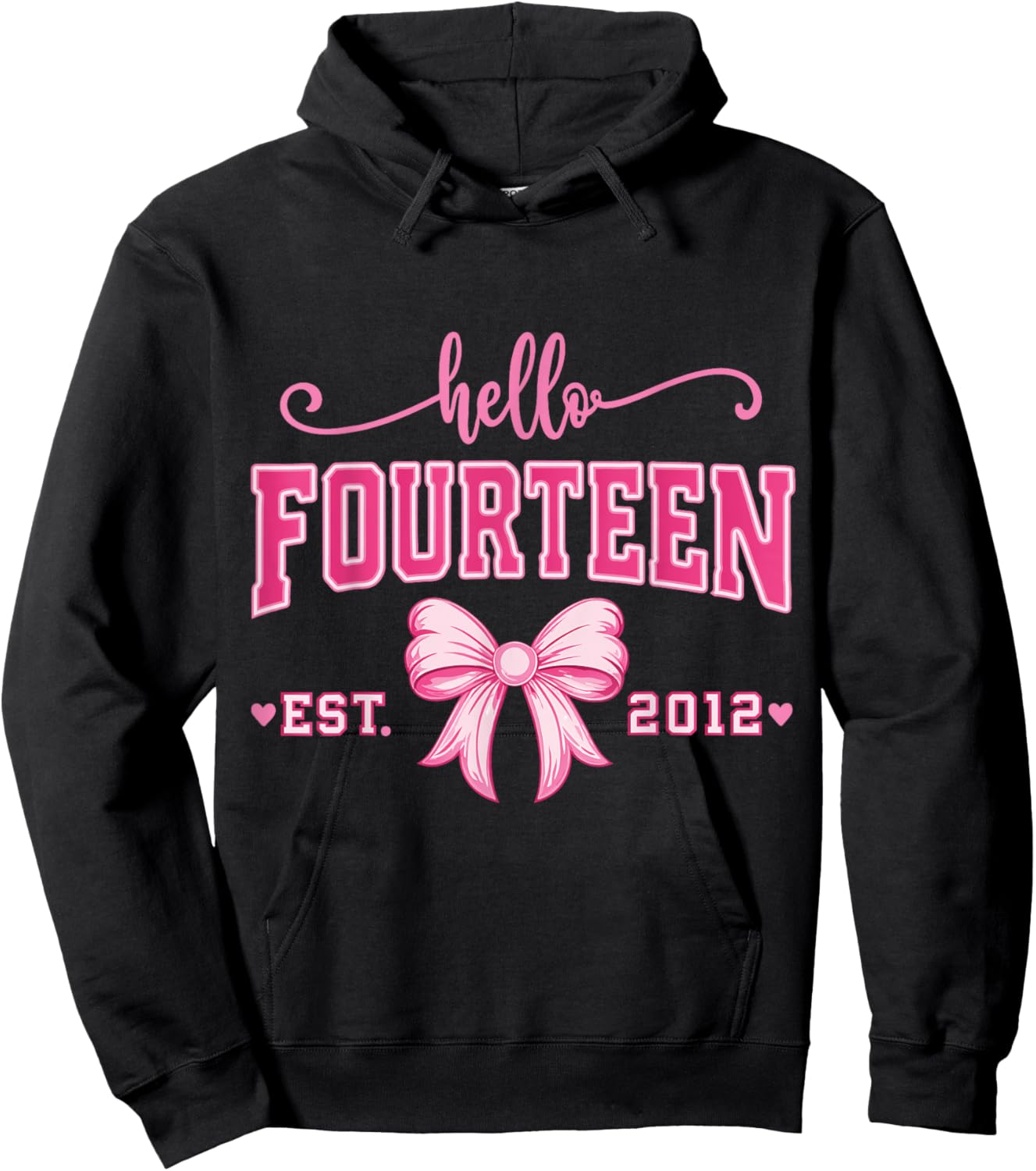 Hello Fourteen Est 2012 Coquette Bow Pink 14th Birthday Girl Hoodie - Hoodie | Black