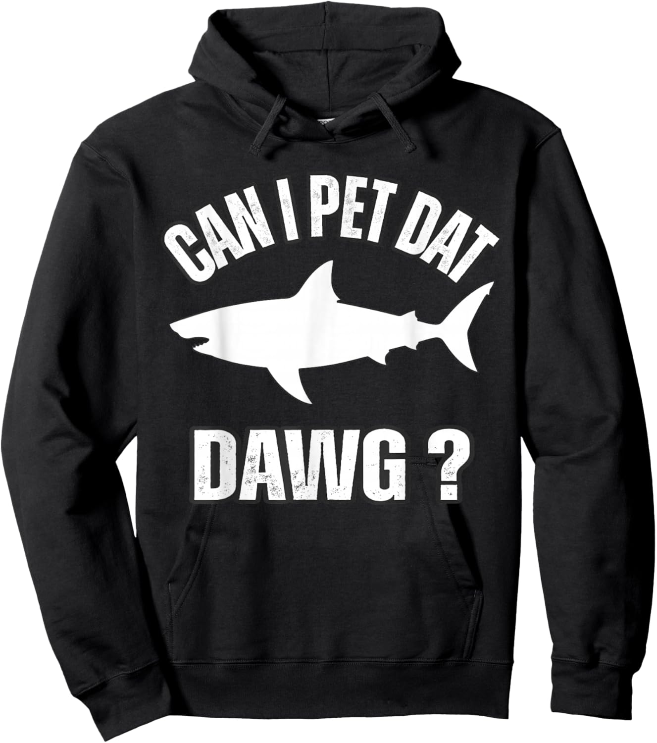 Can I Pet That DAW Mountain Animal Lover Funny Shark Design Hoodie - Hoodie | Black