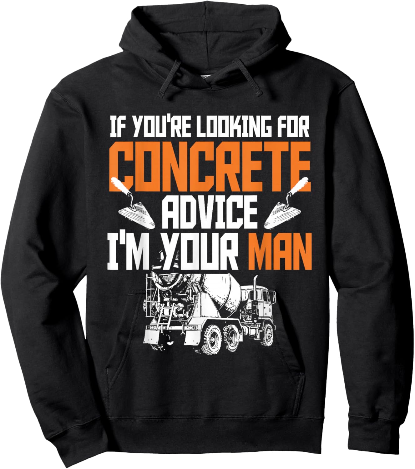 Concrete Finisher Pun & Road Construction Worker Hoodie - Hoodie | Black
